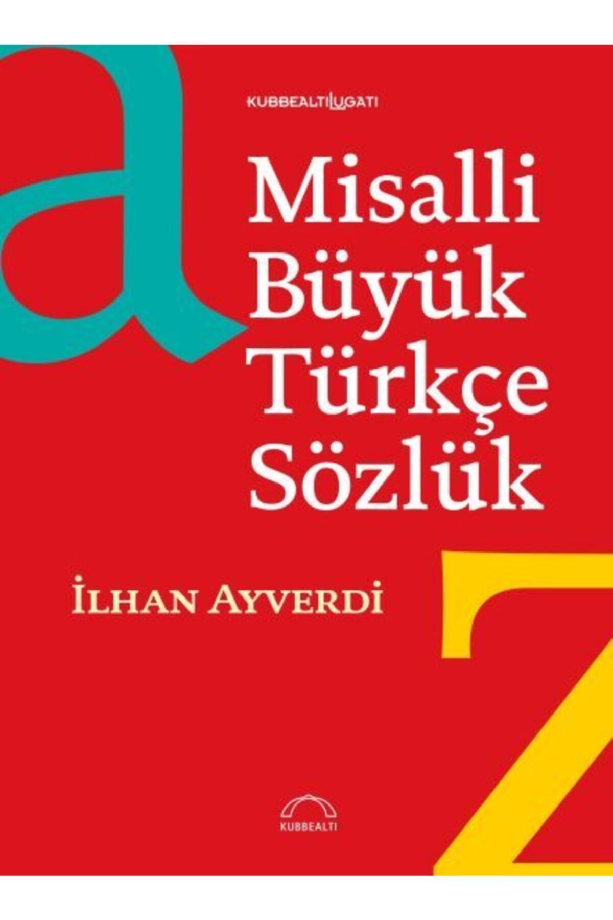 Kubbealtı Neşriyatı Yayıncılık Kıda K11 Misalli Büyük Türkçe Sözlük