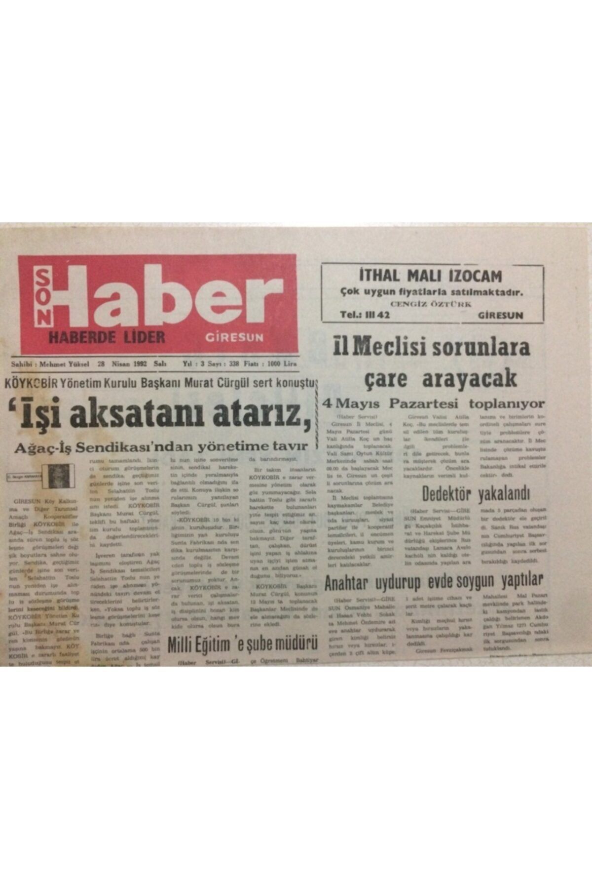 Gökçe Koleksiyon Giresun Son Haber Gazetesi 28 Nisan 1992 - Işi Aksatanı Atarız Gz29957