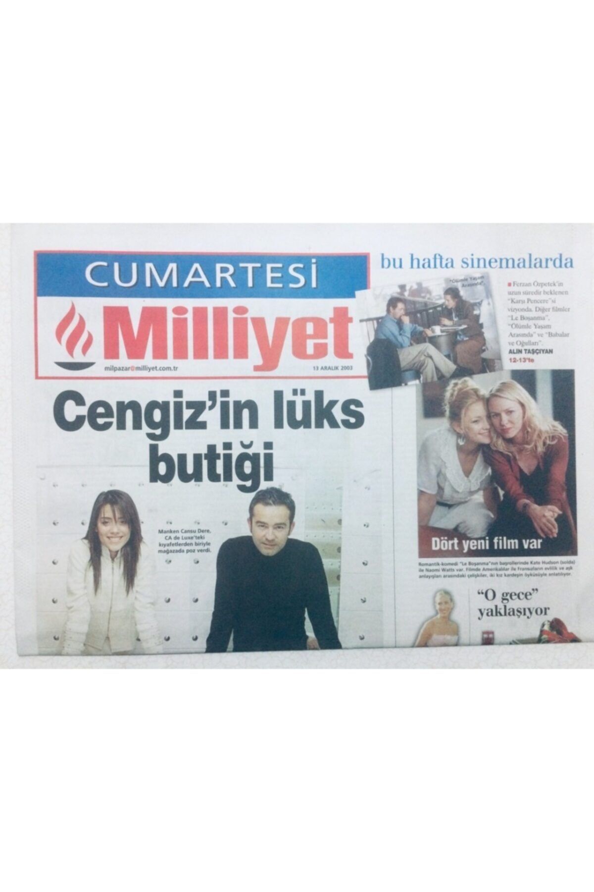 Gökçe Koleksiyon Milliyet Gazetesi Cumartesi Eki - 13 Aralık 2003 - Cengiz Abazoğlu'nun Lüks Butiği, Partilerde Yıld