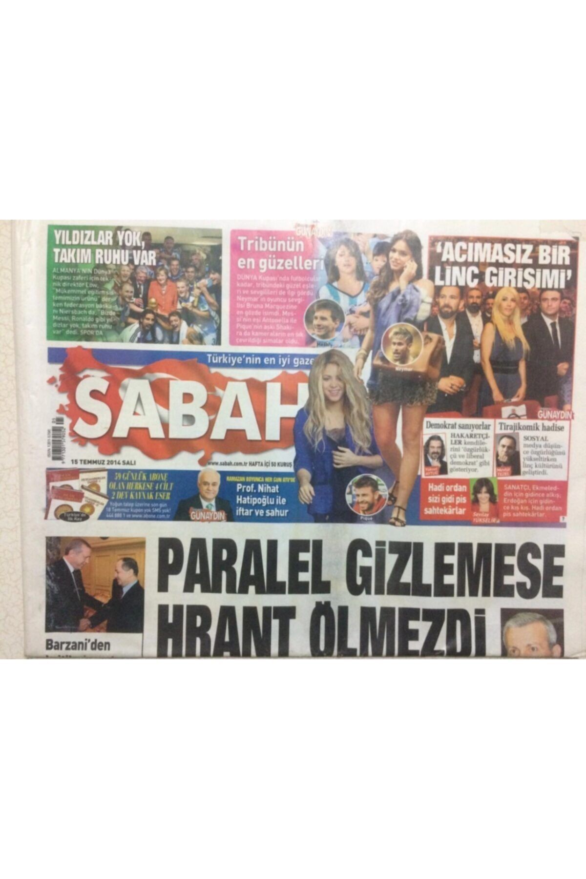 Gökçe Koleksiyon Sabah Gazetesi 15 Temmuz 2014 - Paralel Gizlemese Hrant Ölmezdi Gz27892