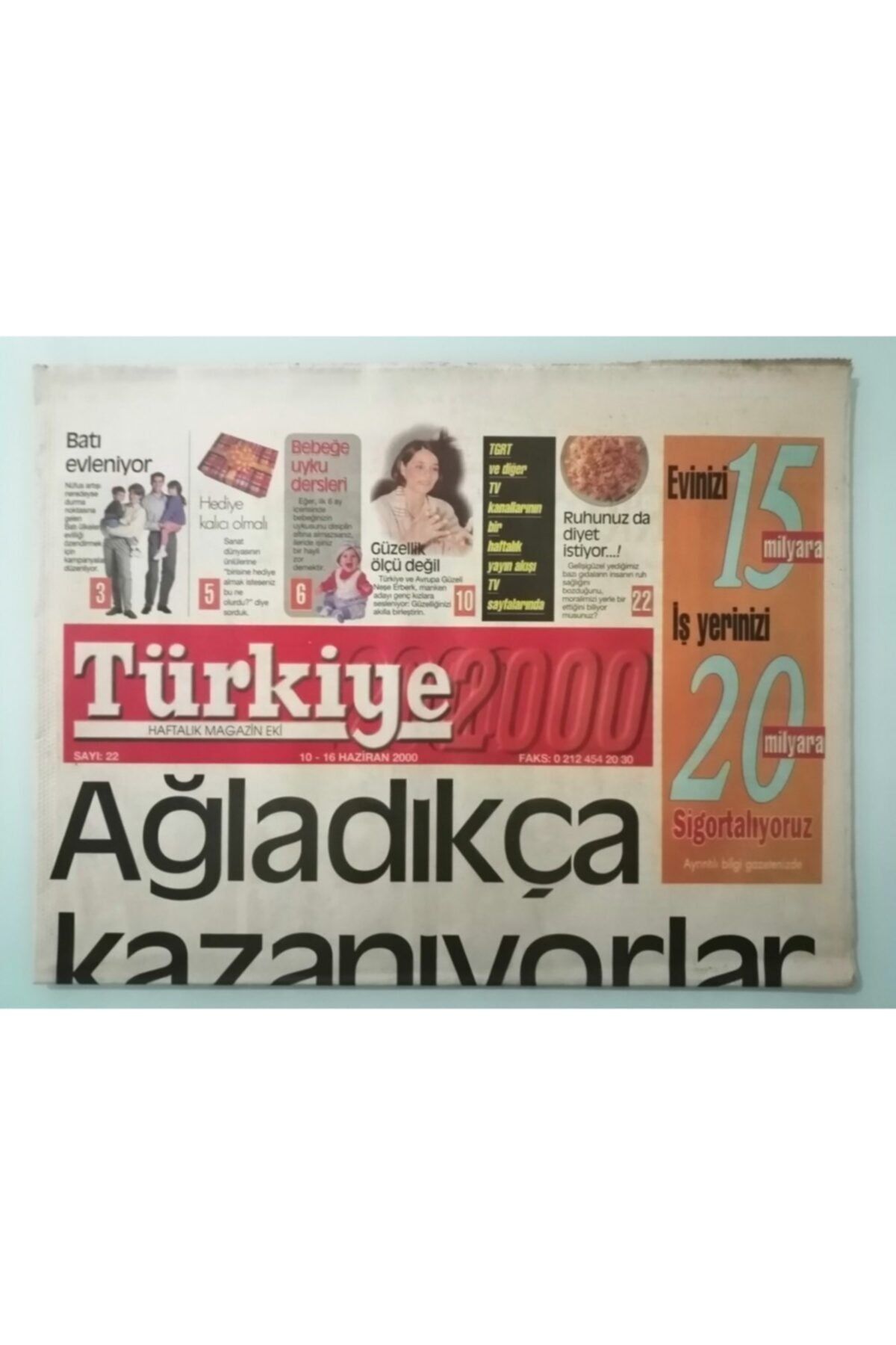 Gökçe Koleksiyon Türkiye 2000 Gazetesi Haftalık Magazin Eki 10-16 Haziran 2000 Mahsun Kırmızıgül'e Yeni Rakip -gz3301