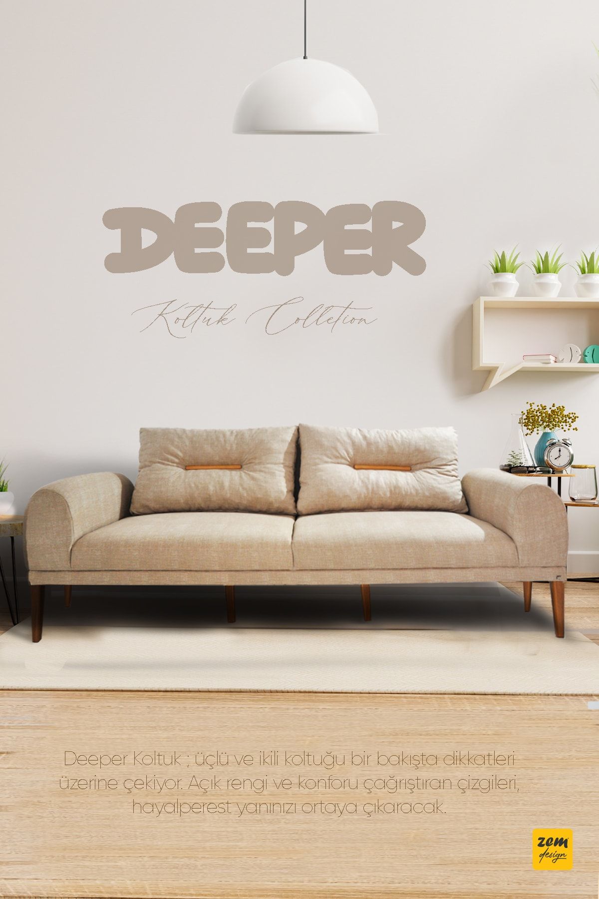 Zem Deeper Üçlü Koltuk Krem