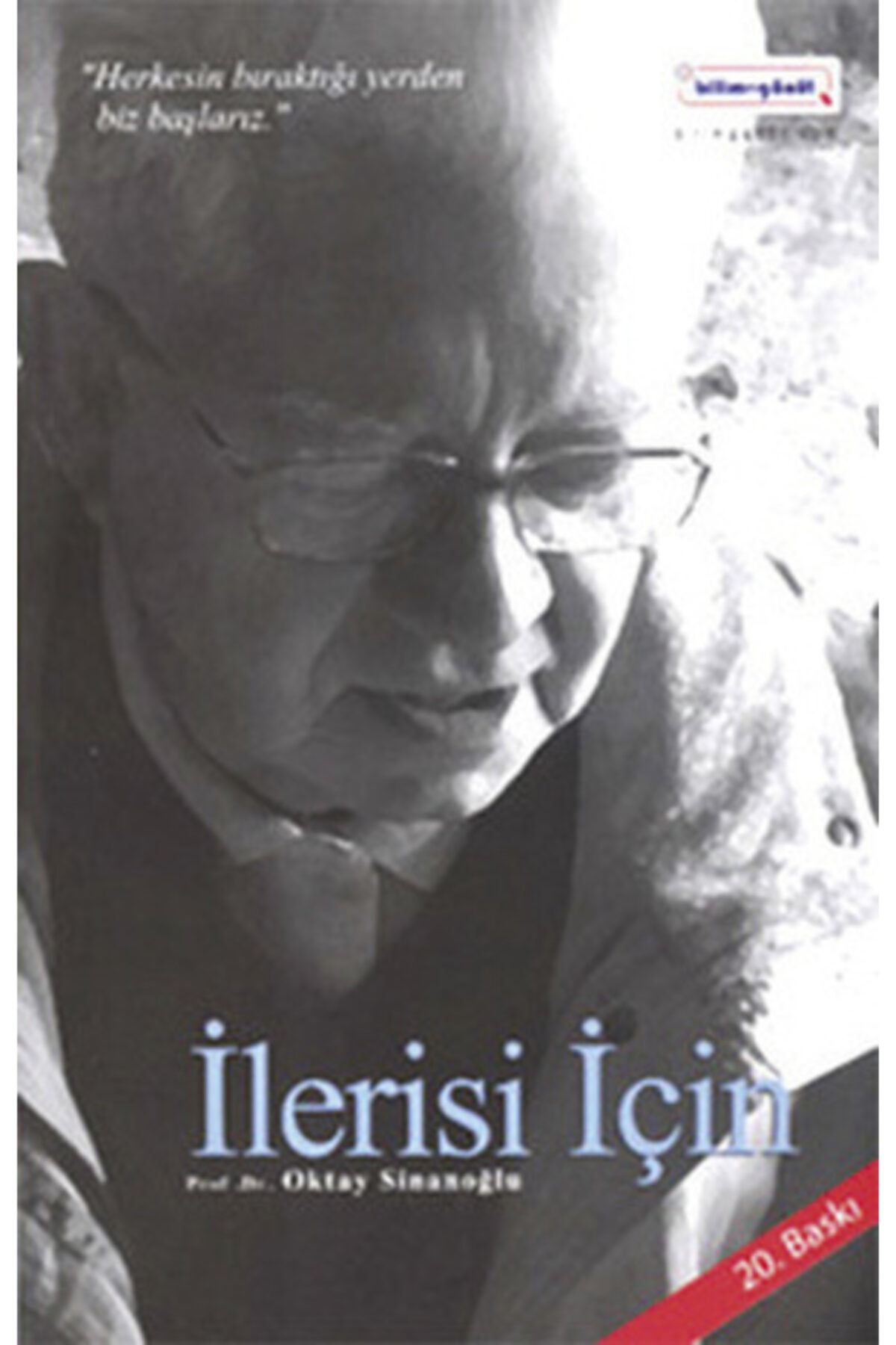 Bilim+Gönül Ilerisi Için
