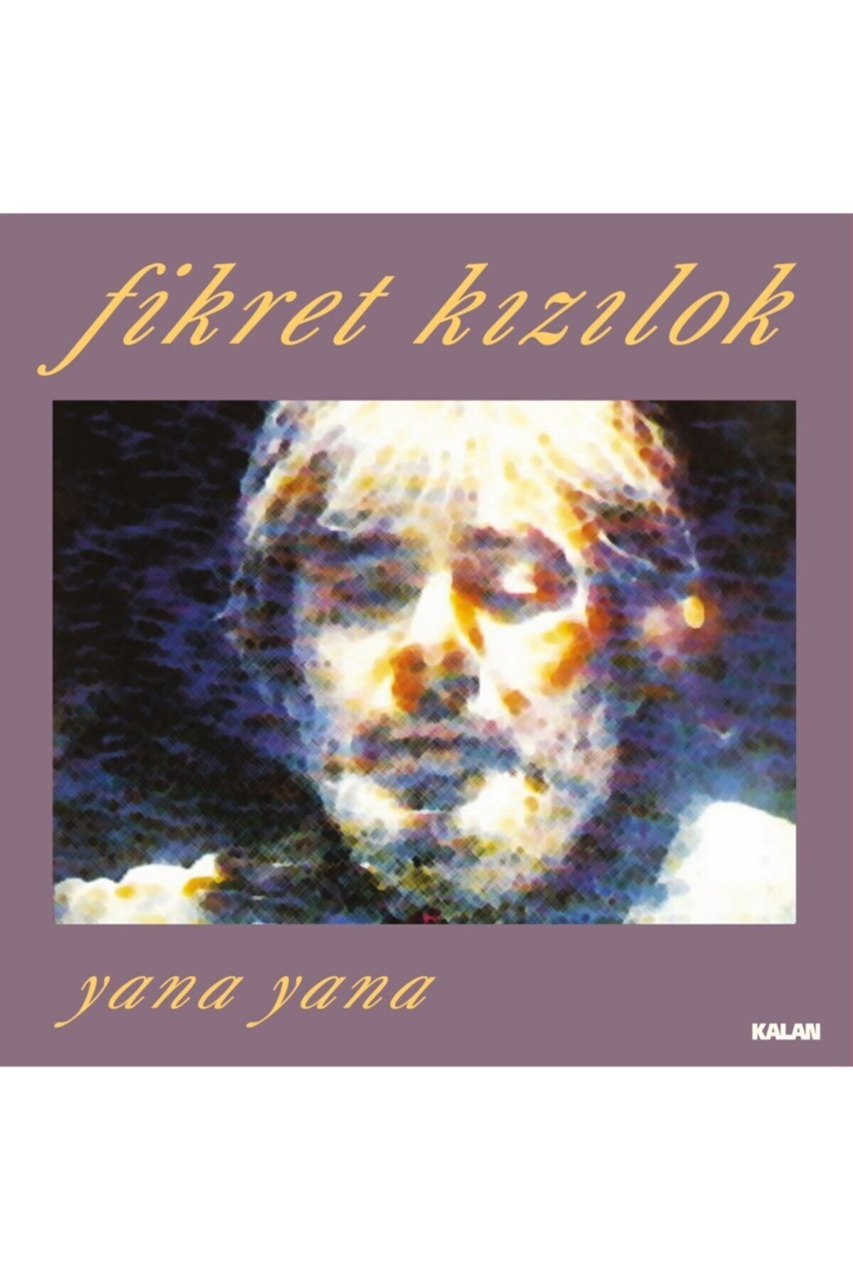 Ucuz Plak & Pikap Hediyelik Eşya Fikret Kızılok  Yana Yana Plak