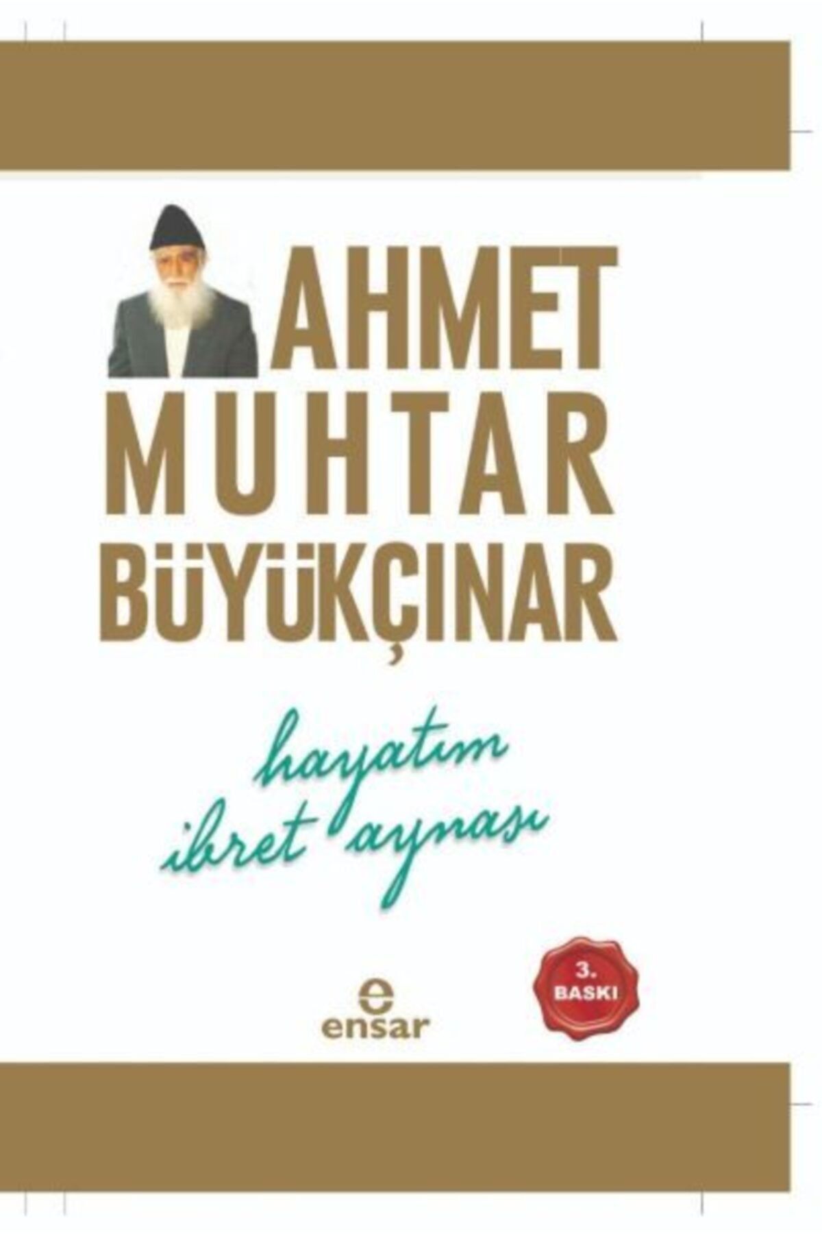 Ensar Neşriyat Kıda Hayatım Ibret Aynası