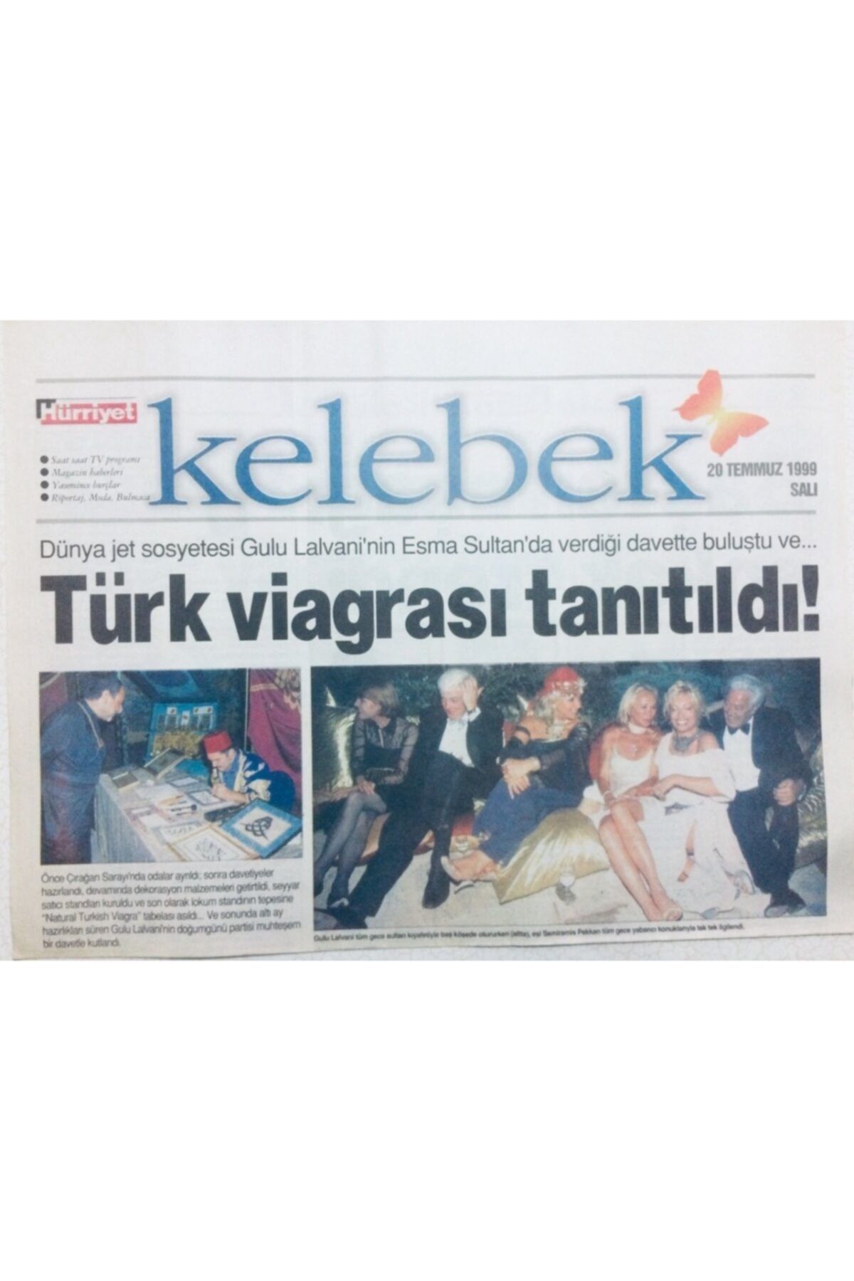 Gökçe Koleksiyon Hürriyet Gazetesi Kelebek Eki 20 Temmuz 1999 - Türk Viagrası Tanıtıldı Gz43390