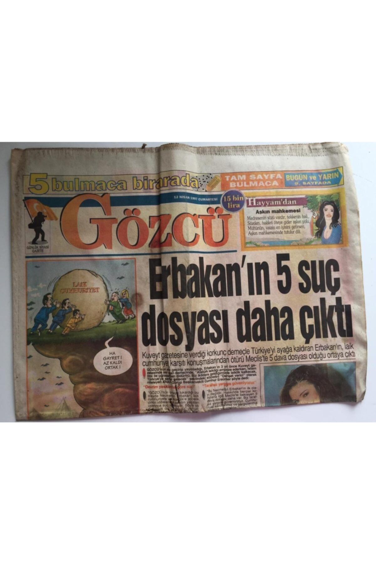 Gökçe Koleksiyon Gözcü Gazetesi 12 Nisan 1997 - Erbakan'ın 5 Suç Dosyası Daha Çıktı Gz39051