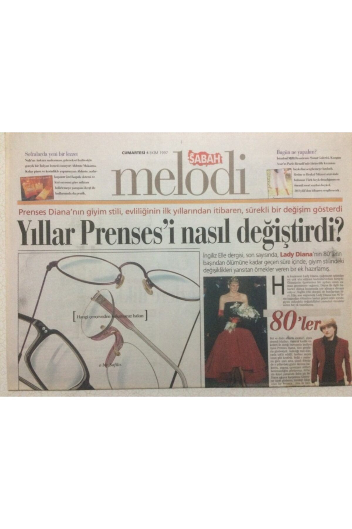 Gökçe Koleksiyon Sabah Gazetesi Melodi Eki 4 Ekim 1997 - Yıllar Prenses Diana'yı Nasıl Değiştirdi Gz34108