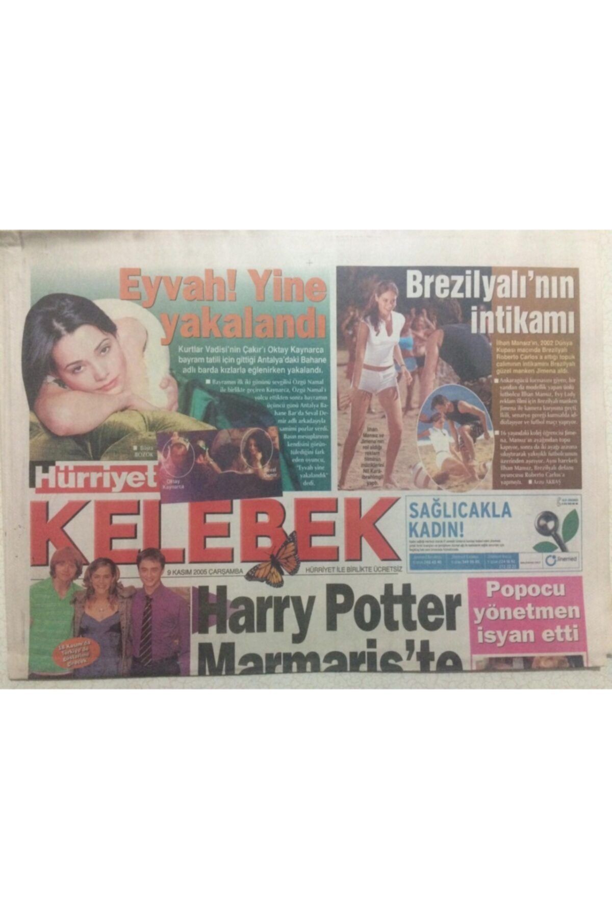 Gökçe Koleksiyon Hürriyet Gazetesi Kelebek Eki 9 Kasım 2005 - Harry Potter Marmaris'te Boğulacaktı Gz27168