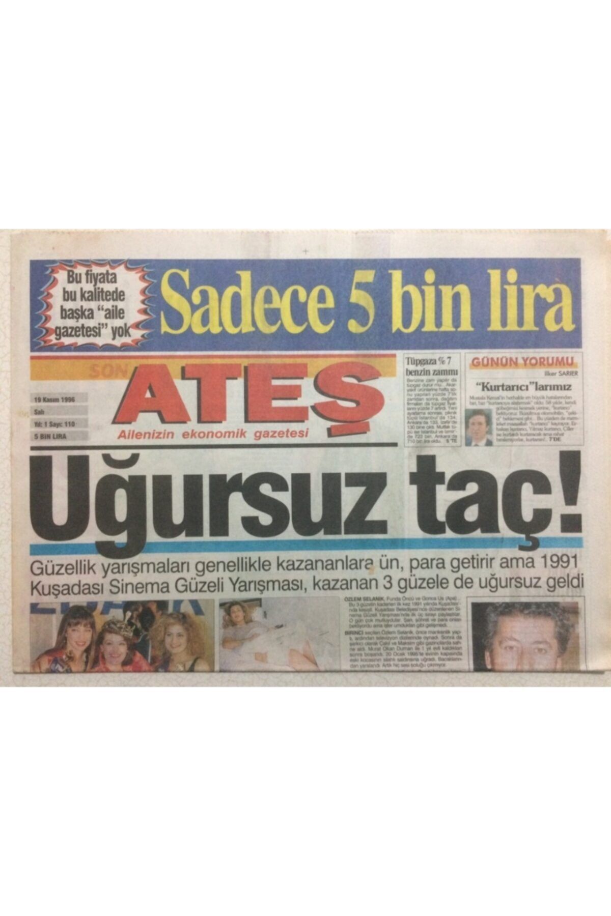 Gökçe Koleksiyon Ateş Gazetesi 19 Kasım 1996 - Uğursuz Taç! Gz34055