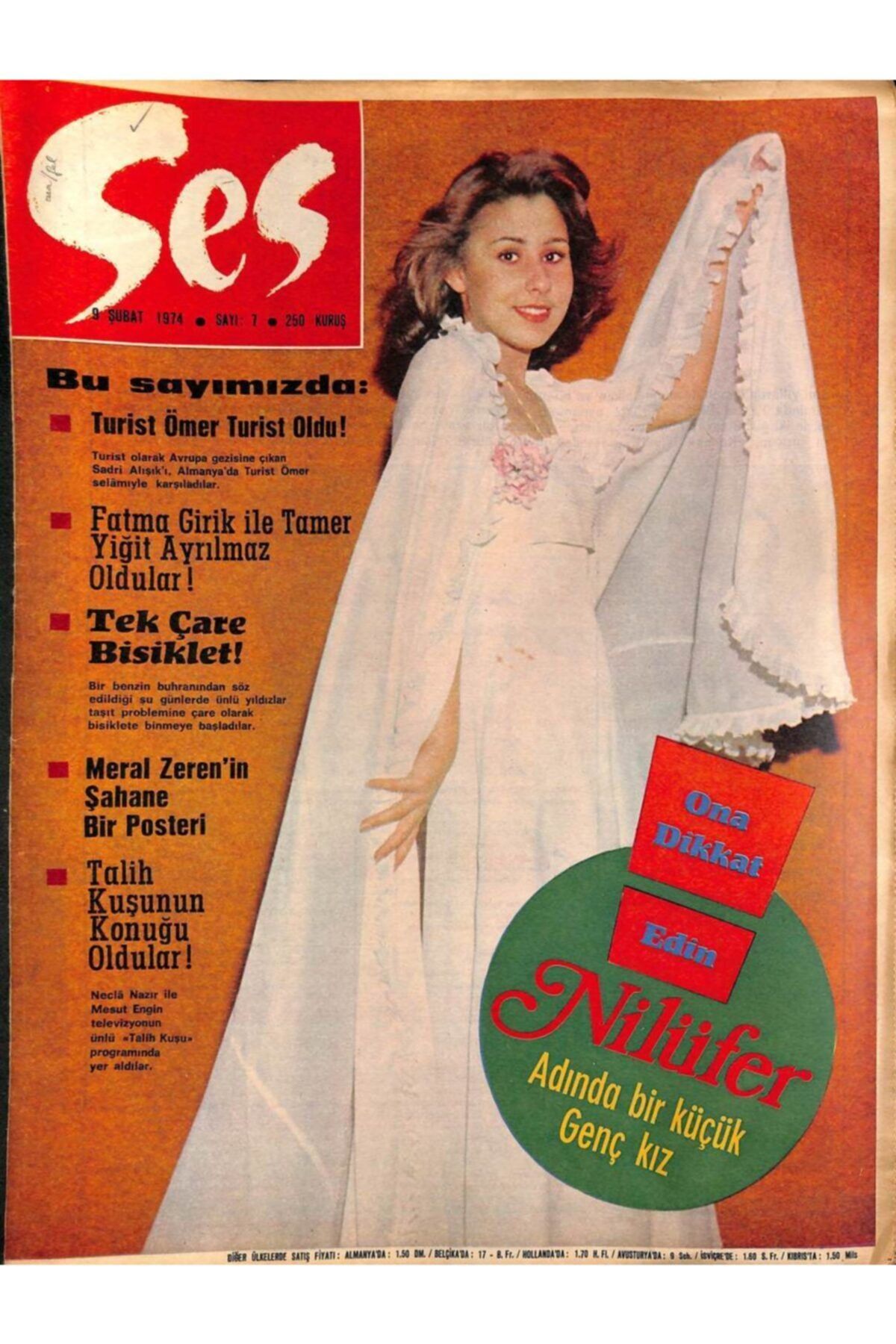 Gökçe Koleksiyon Ses Dergisi / Sayı:7 / 9 Şubat 1974 /nilüfer, Turist Ömer, Fatma Girik Ile Tamer Yiğit, Meral Zeren