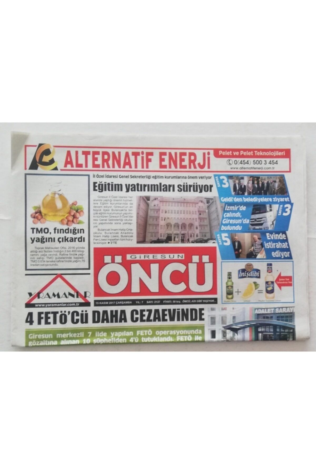 Gökçe Koleksiyon Giresun Öncü Gazetesi 15 Kasım 2017 -4 Fetö'cü Daha Cezaevinde- Gz45987