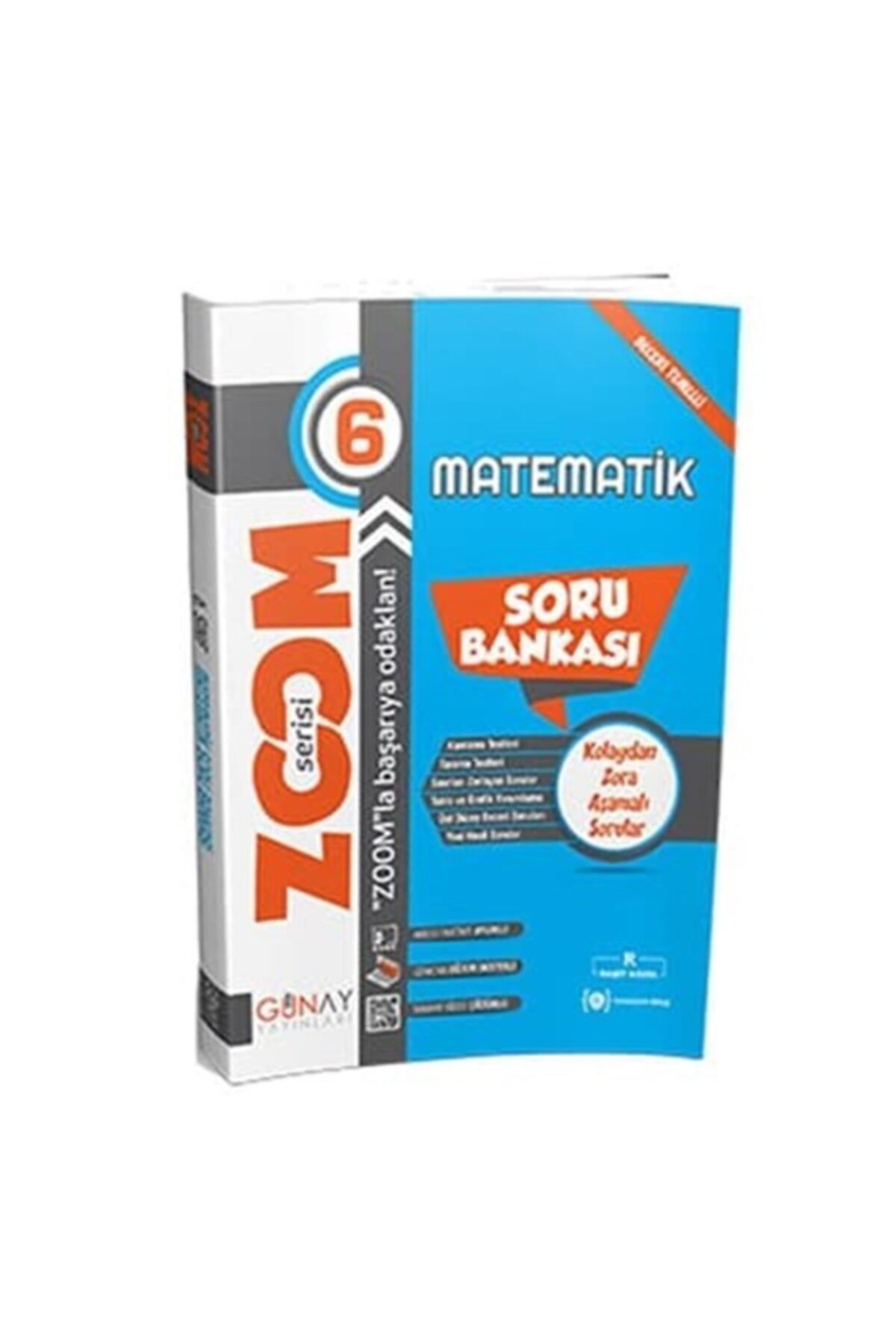 Günay Yayıncılık Günay Yayınları 6. Sınıf Zoom Serisi Matematik Soru Bankası