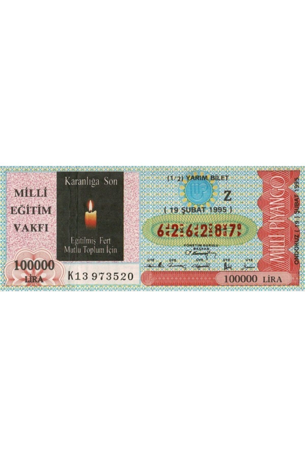 Gökçe Koleksiyon 19 Şubat 1995 (z) Milli Eğitim Vakfı (1/2) Yarım Bilet Pyb5478