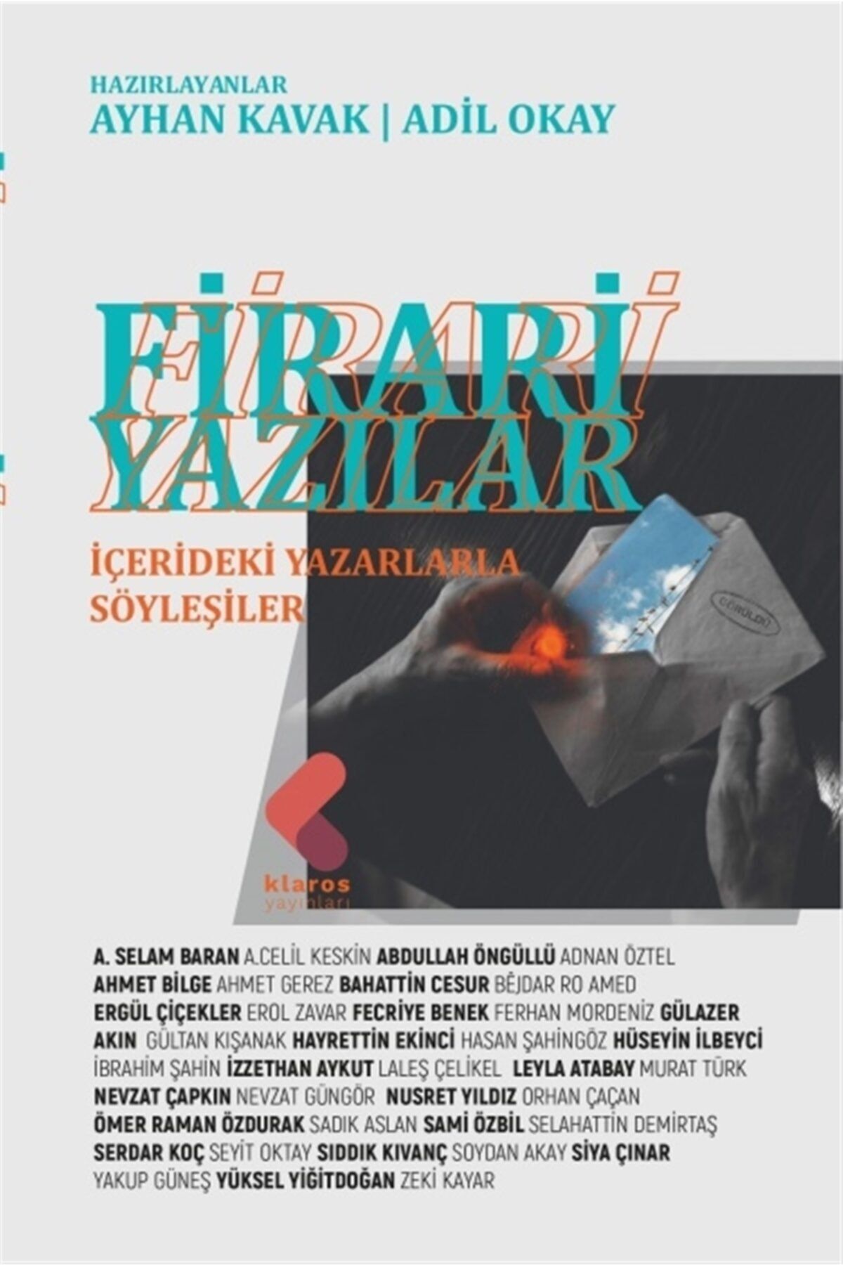 Klaros Yayınları Firari Yazılar - Ayhan Kavak 9786254150265