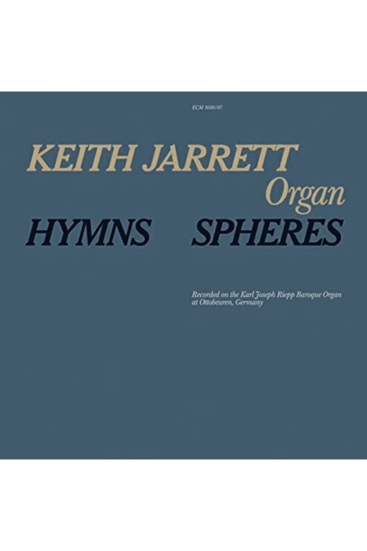 neyinyoksa Keith Jarrett - Hymns- Spheres