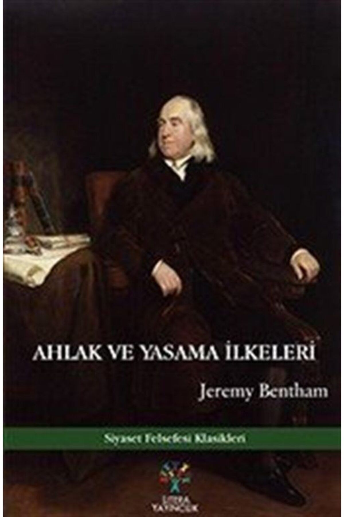 Litera Yayıncılık Ahlak Ve Yasama Ilkeleri