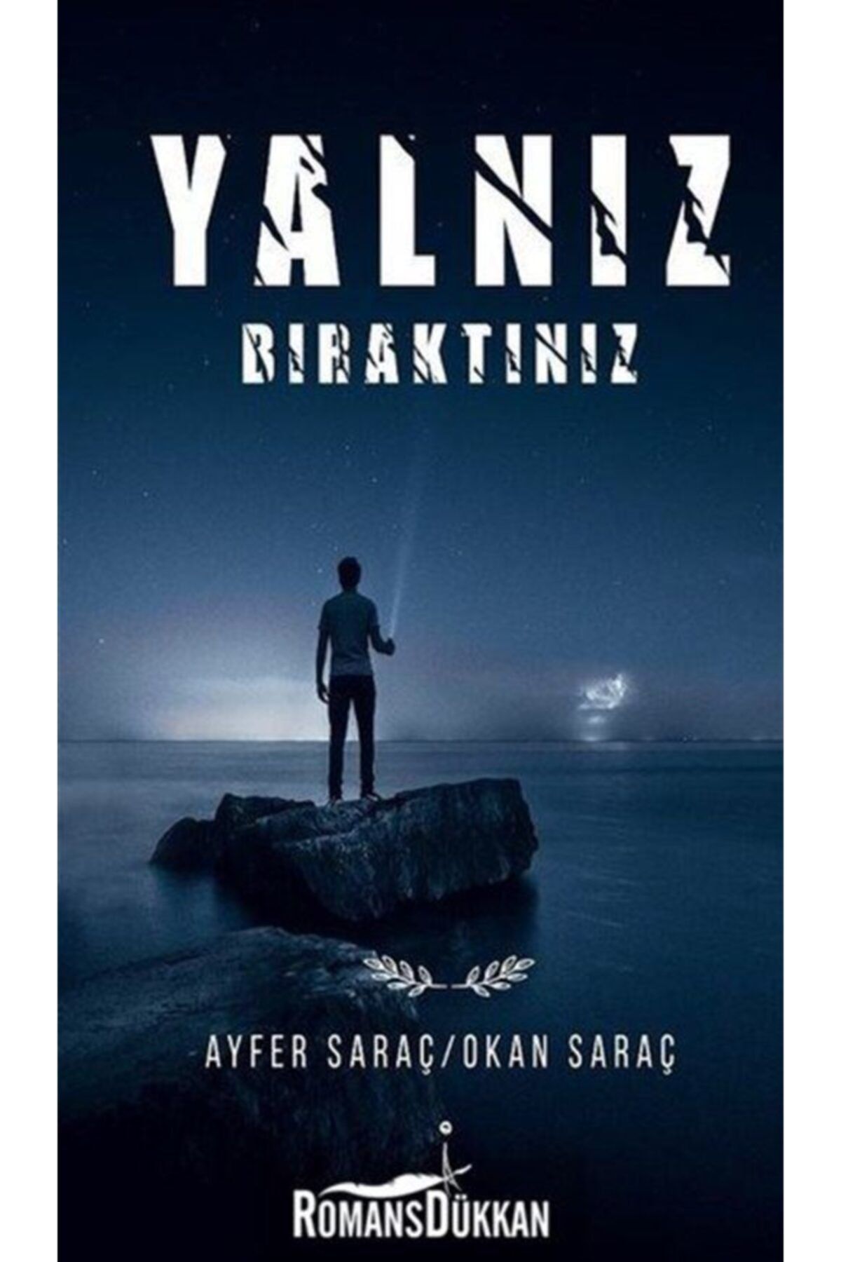 İkinci Adam Yayınları Yalnız Bıraktınız