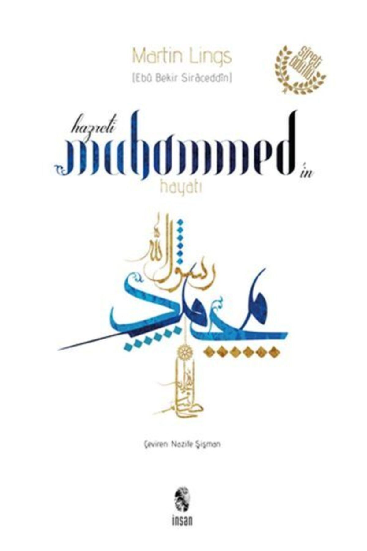 İnsan Yayınları Kıda Hz.muhammedin Hayatı - Martin Lings