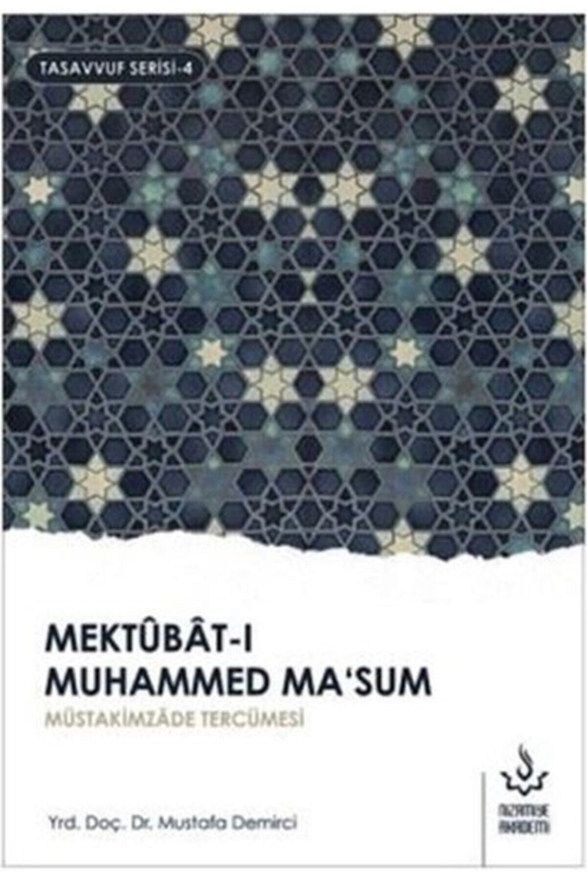 Nizamiye Akademi Mektubat-ı Muhammed Ma'sum 2. Cilt