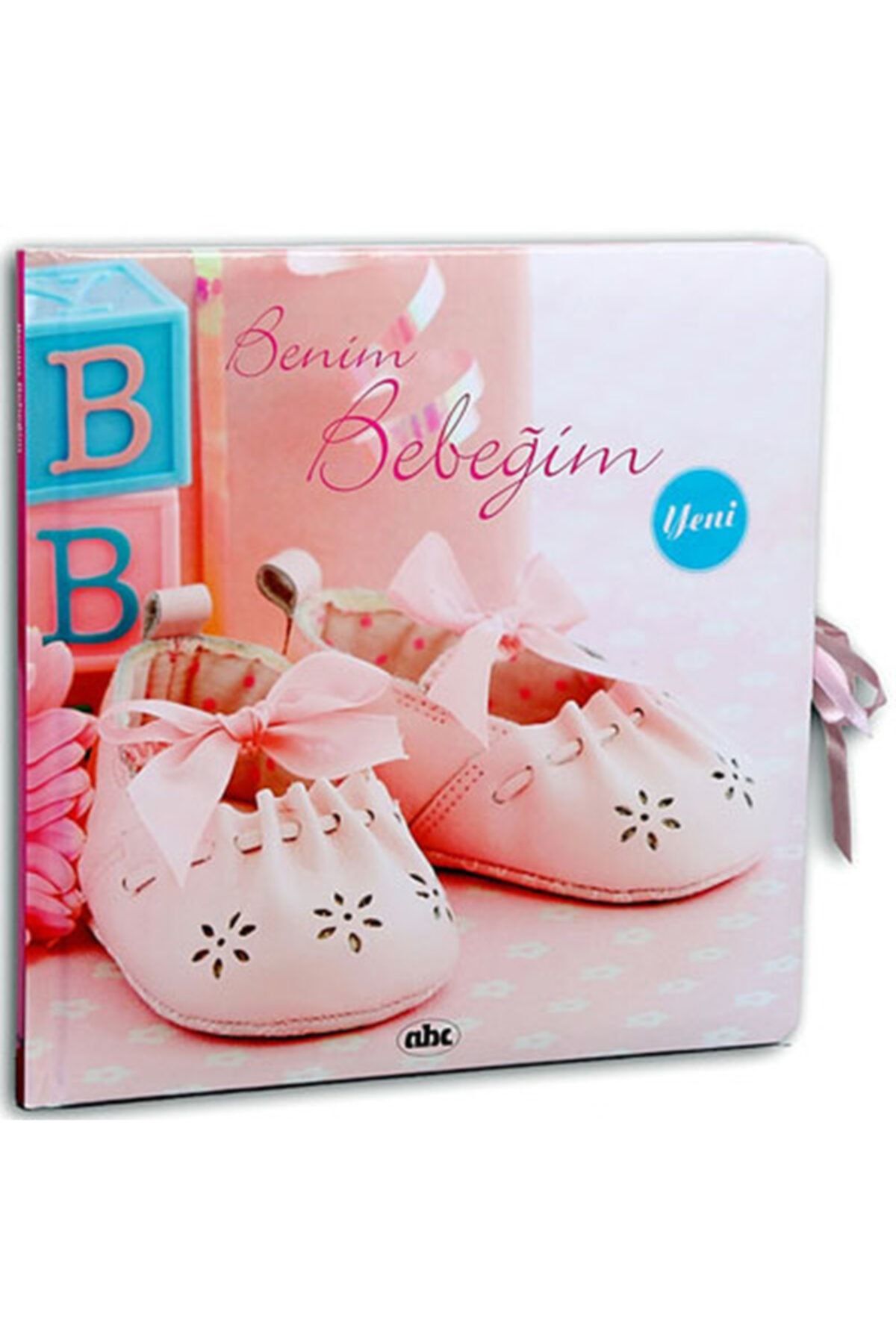 Abc Yayın Grubu Benim Bebeğim (pembe) (ciltli)