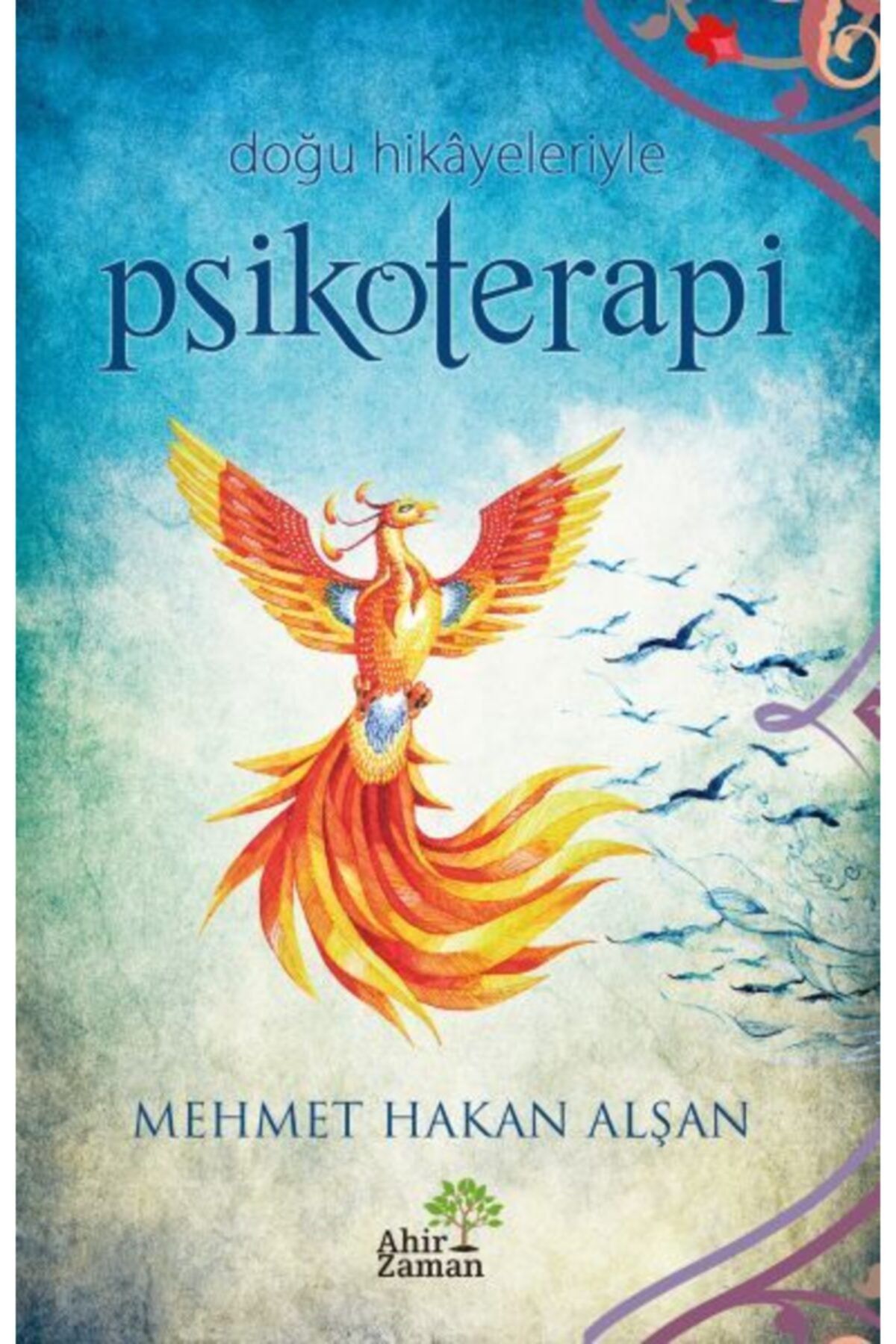 Ahir Zaman Yayınları Doğu Hikayeleriyle Psikoterapi