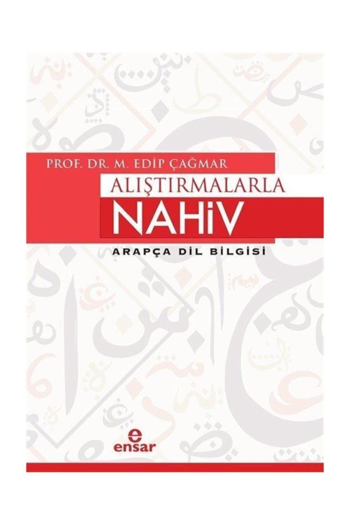 Ensar Neşriyat Alıştırmalarla Nahiv & Arapça Dil Bilgisi