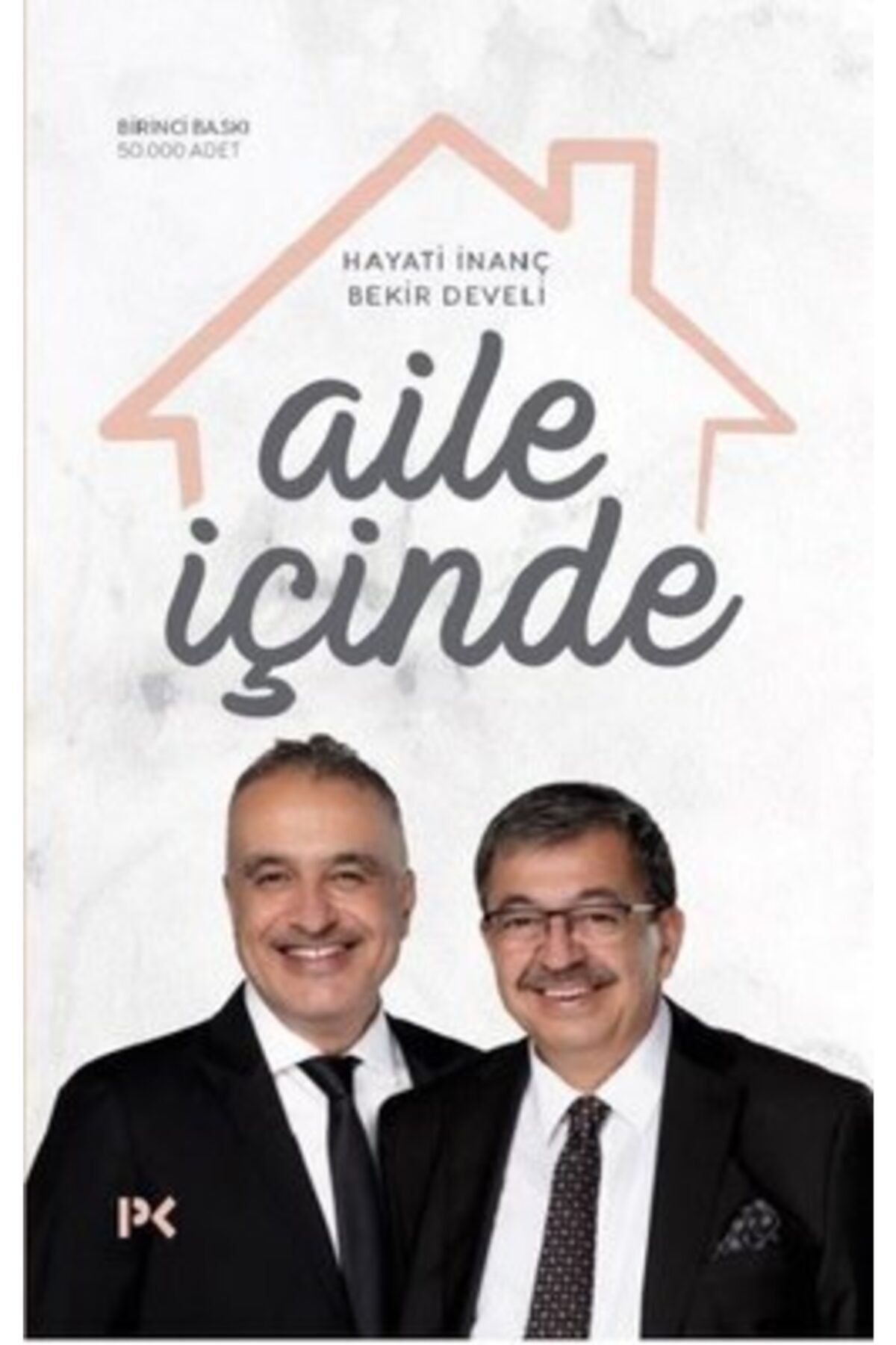Profil Kitap Imzalı Kitap Aile Içinde Bekir Develi Hayati Inanç
