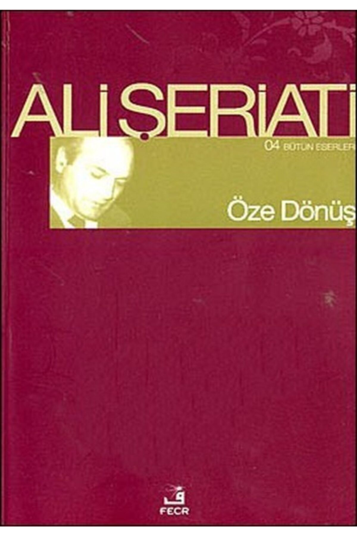Fecr Yayınları Öze Dönüş