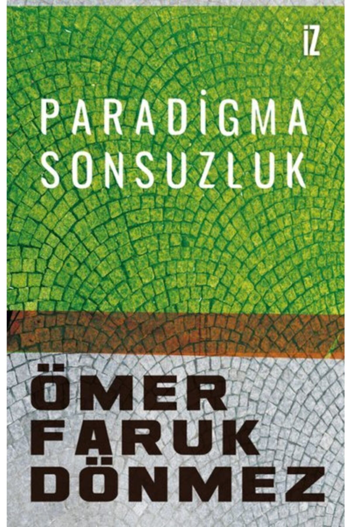 İz Yayıncılık Paradigma Sonsuzluk
