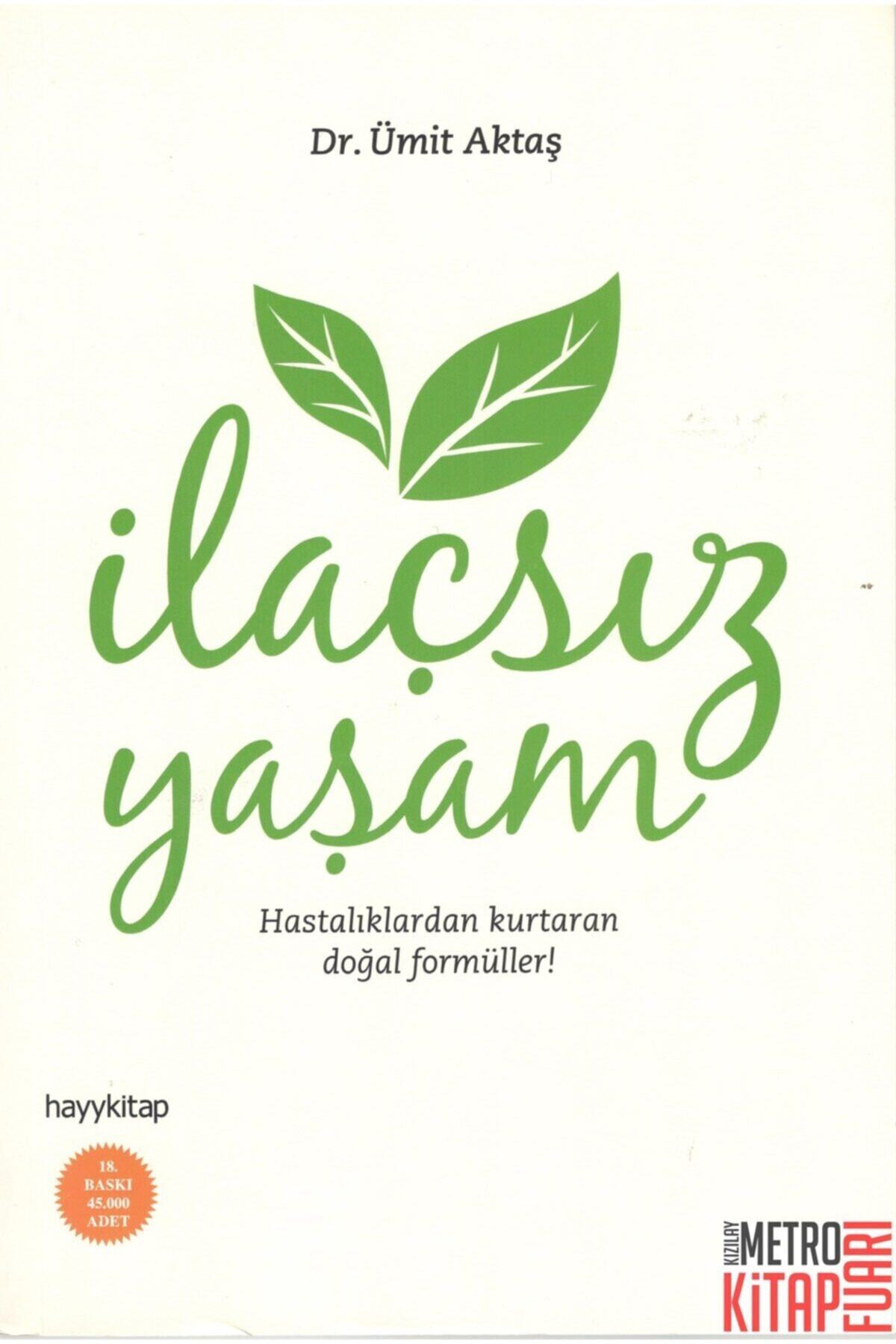 Ümit Ilaçsız Yaşam