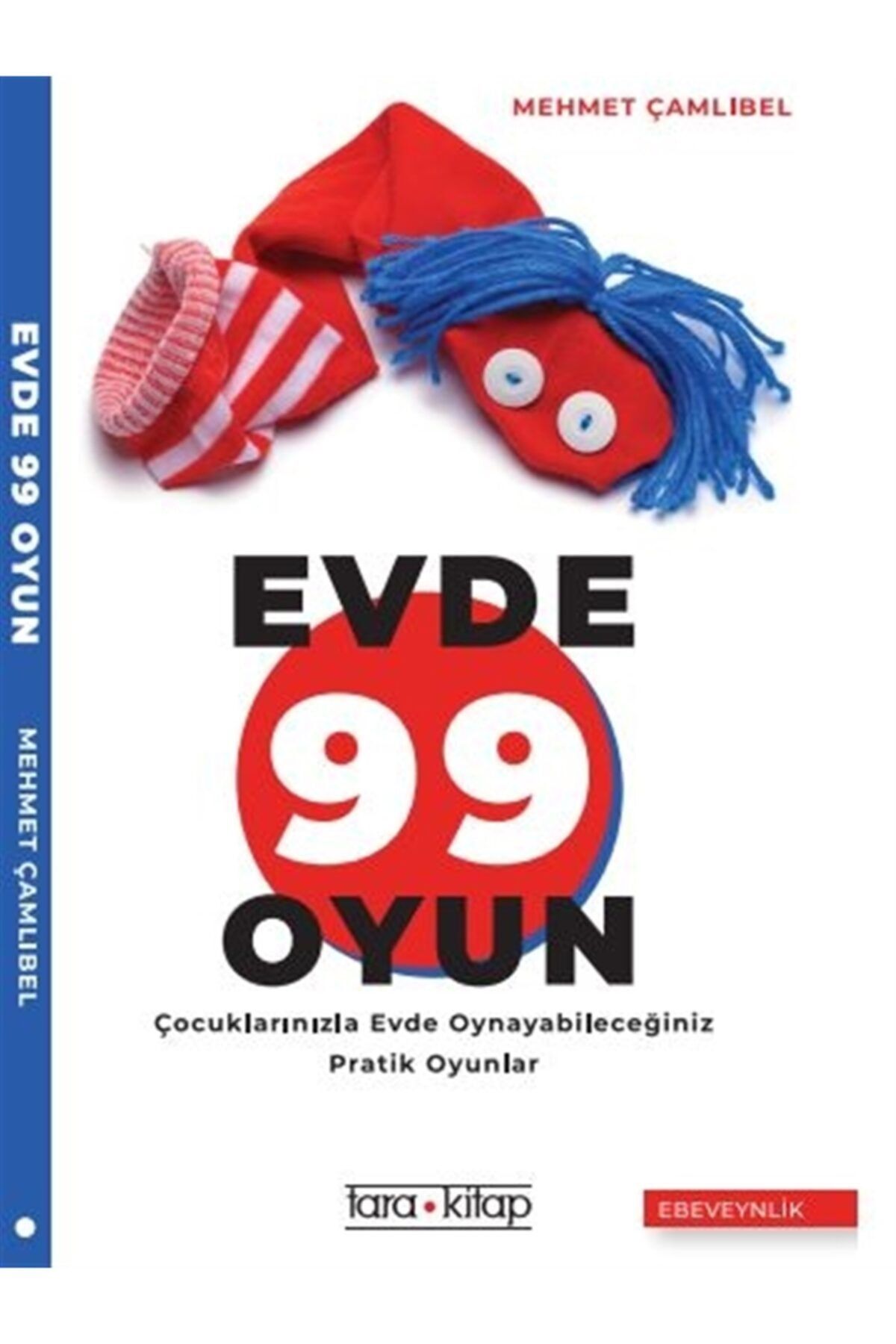 Tara Kitap Evde 99 Oyun - Mehmet Çamlıbel 9786050655827