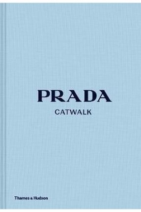 Thames & Hudson Prada Catwalk: The Complete Collections - Kitap