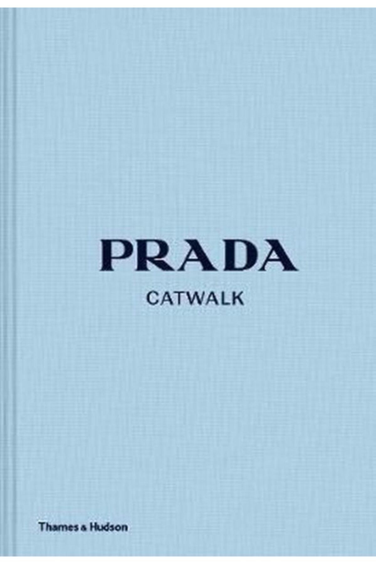 Thames & Hudson Prada Catwalk: The Complete Collections - Kitap