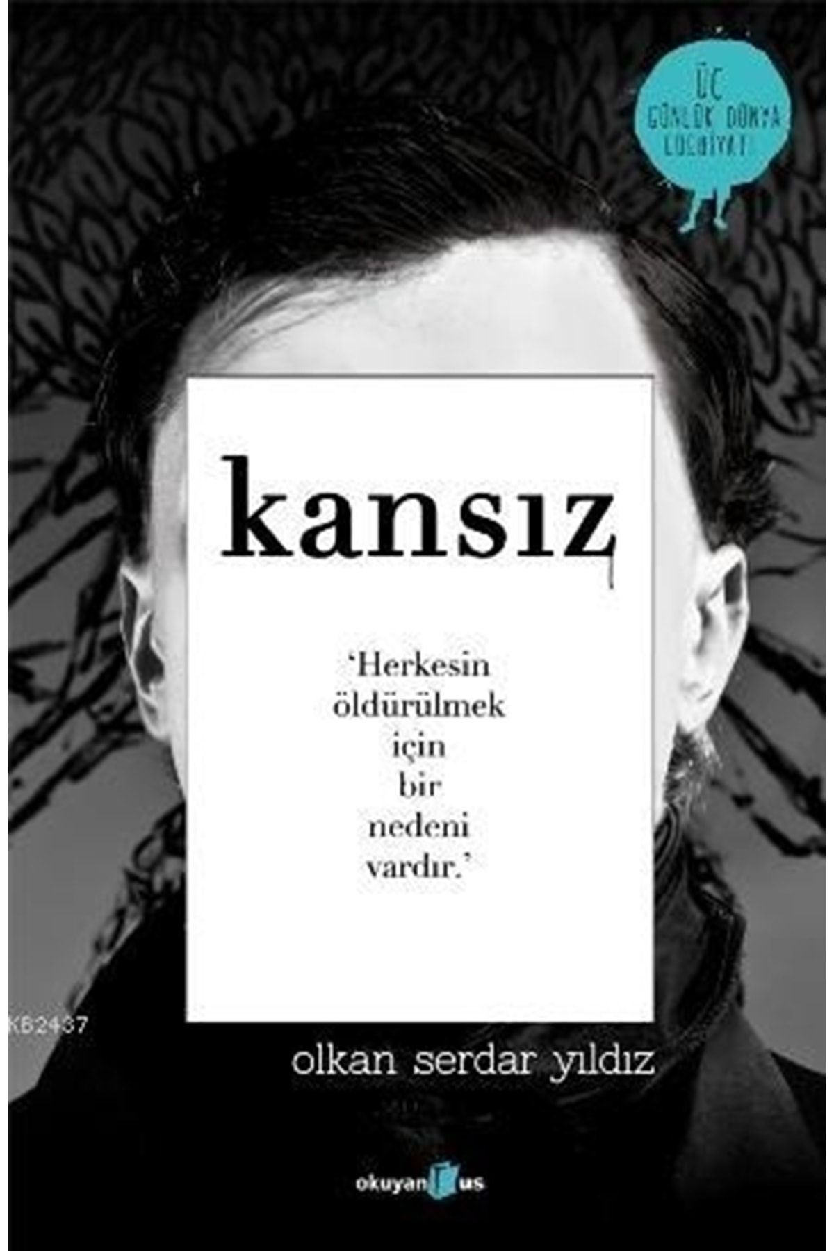Okuyan Us Yayınları Kansız