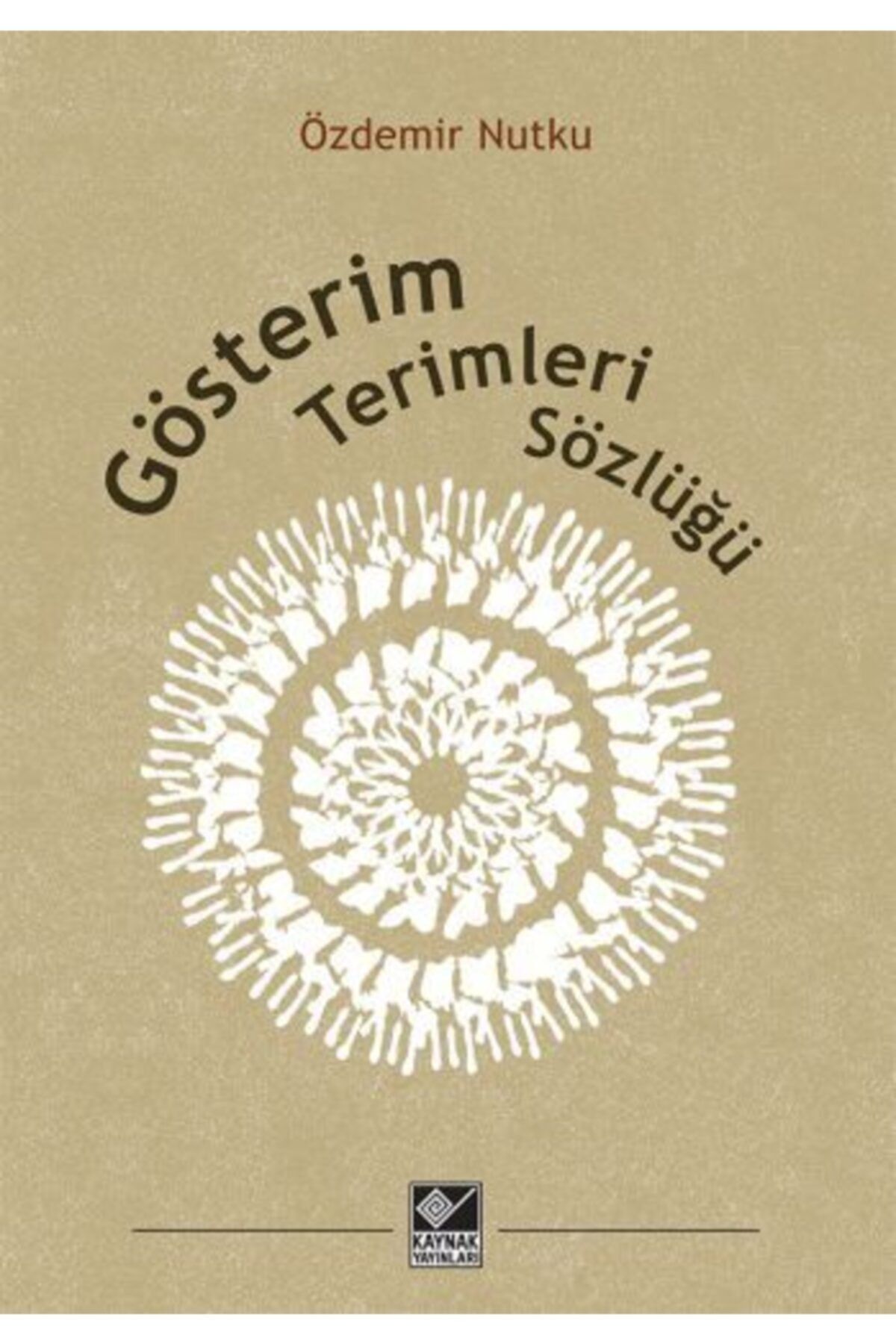 Kaynak (Analiz) Yayınları Gösterim Terimleri Sözlüğü