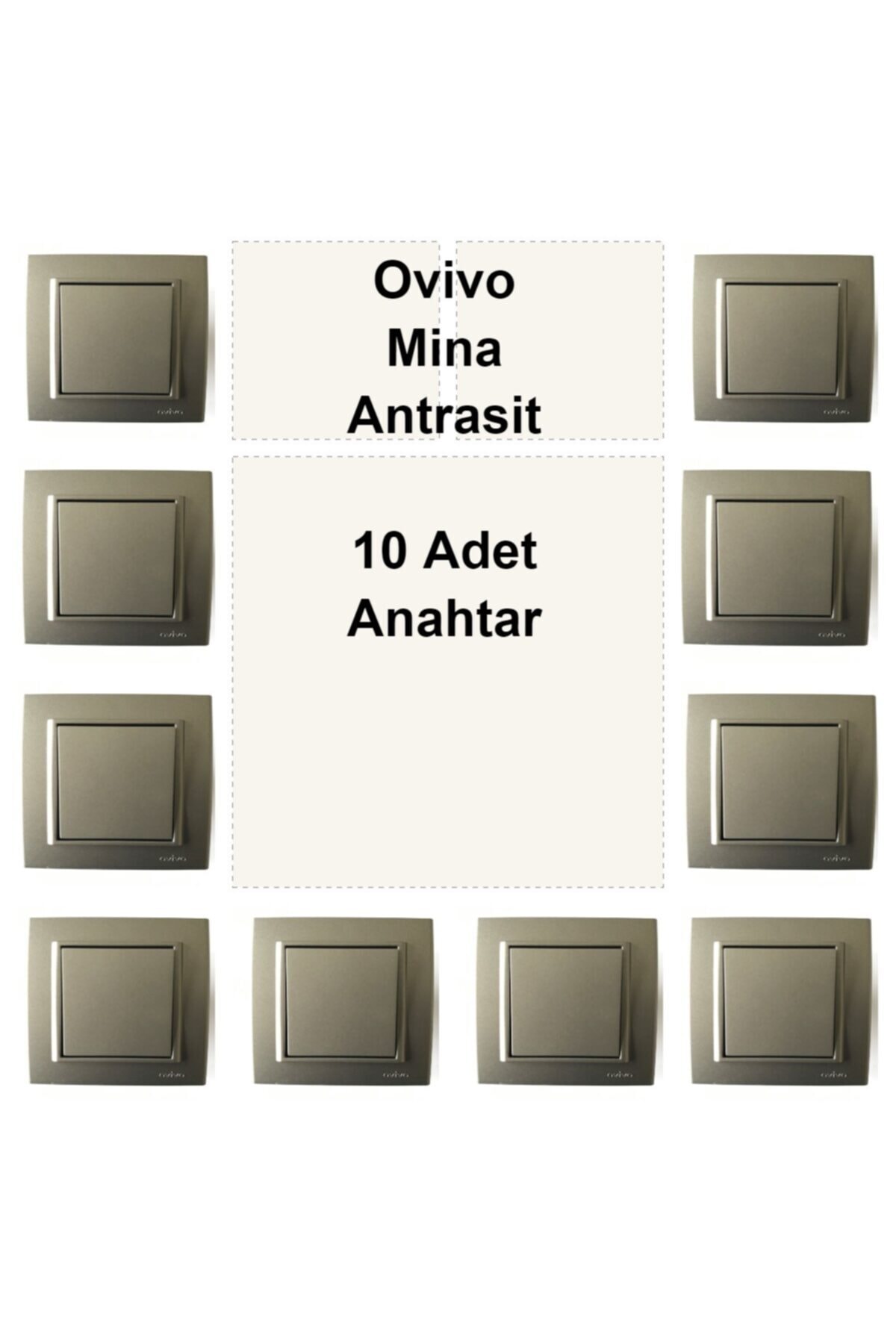 ÇağatayElektrik Ovivo Mina Antrasit 10 Adet Anahtar