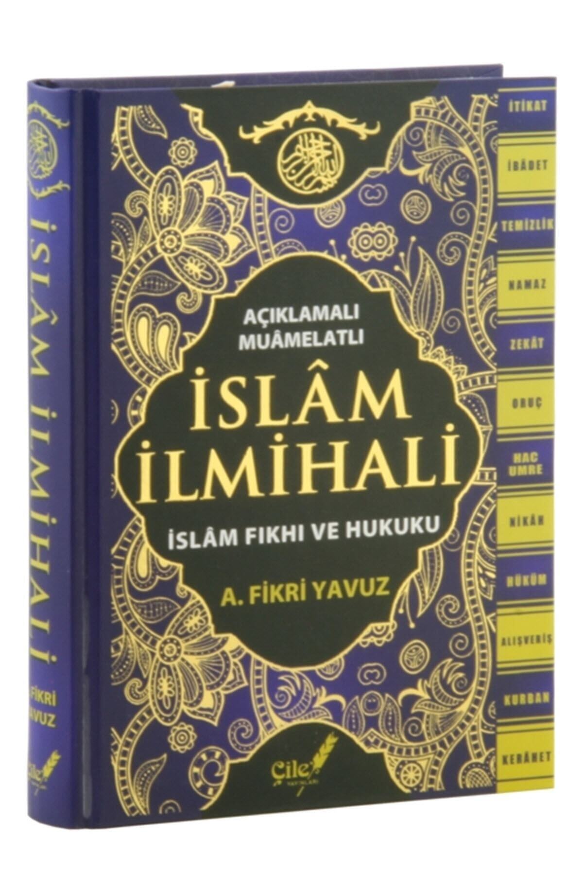 Çile Yayınları Açıklamalı Muamelatlı İslam İlmihali Büyük Boy