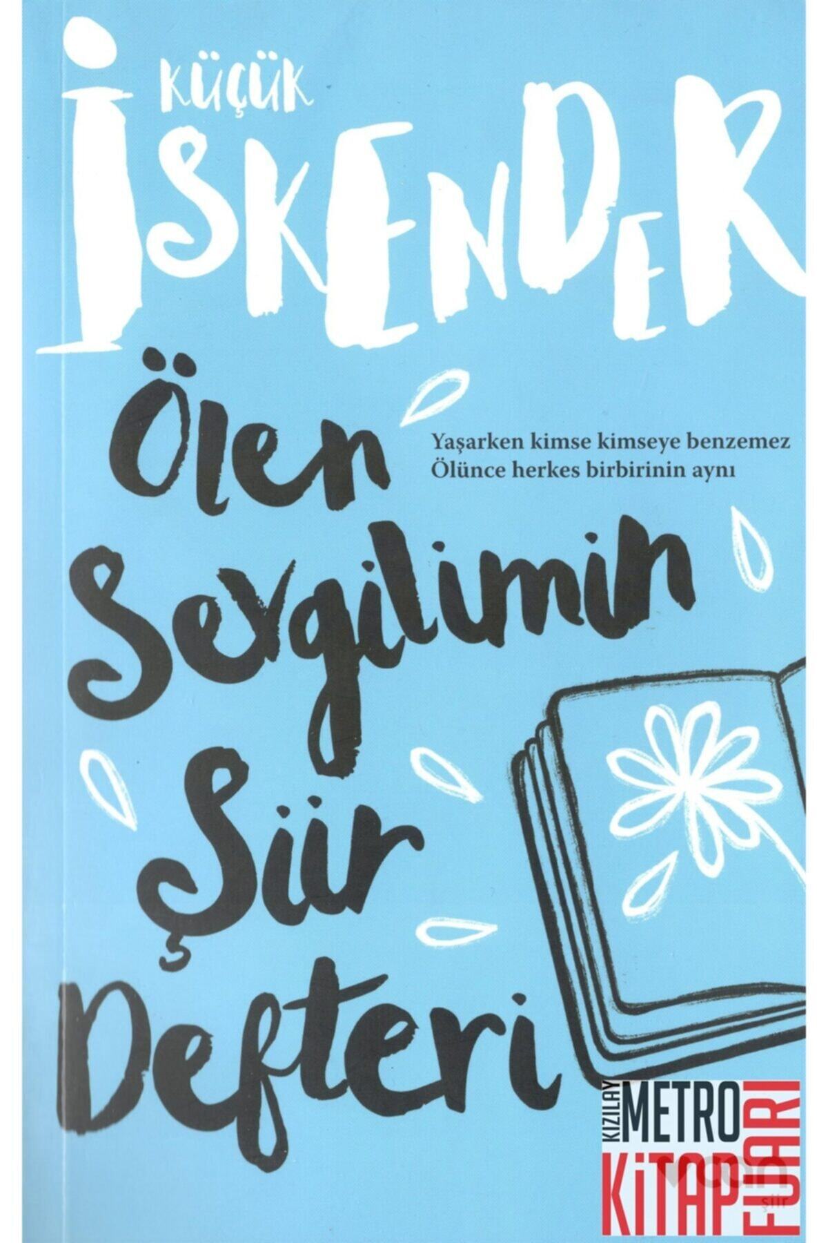 KOLEKTİF Ölen Sevgilimin Şiir Defteri