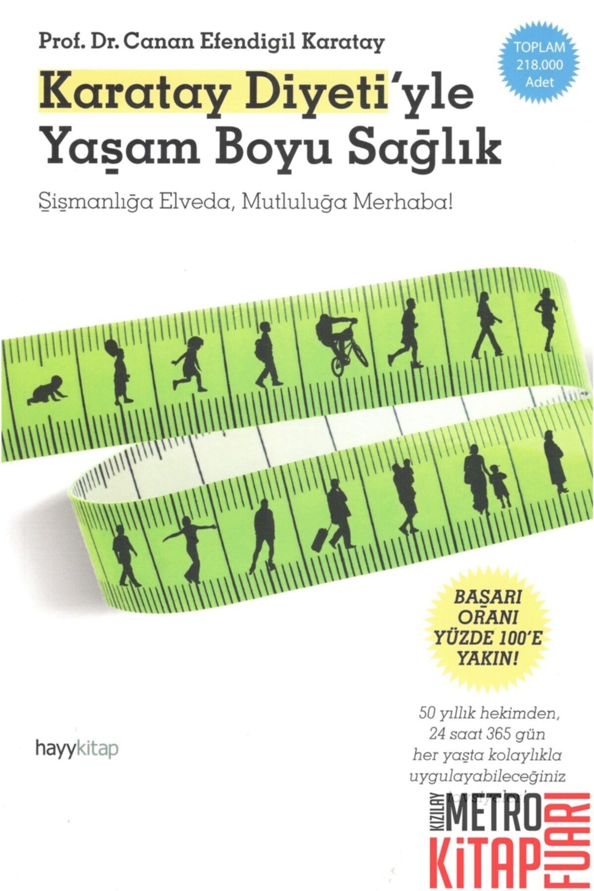 canan Karatay Diyeti’yle Yaşam Boyu Sağlık