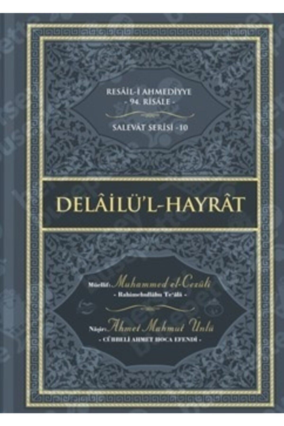 Cübbeli Ahmet Hoca Yayıncılık Delailül Hayrat - Karton Kapak Cübbeli Ahmet Hoca