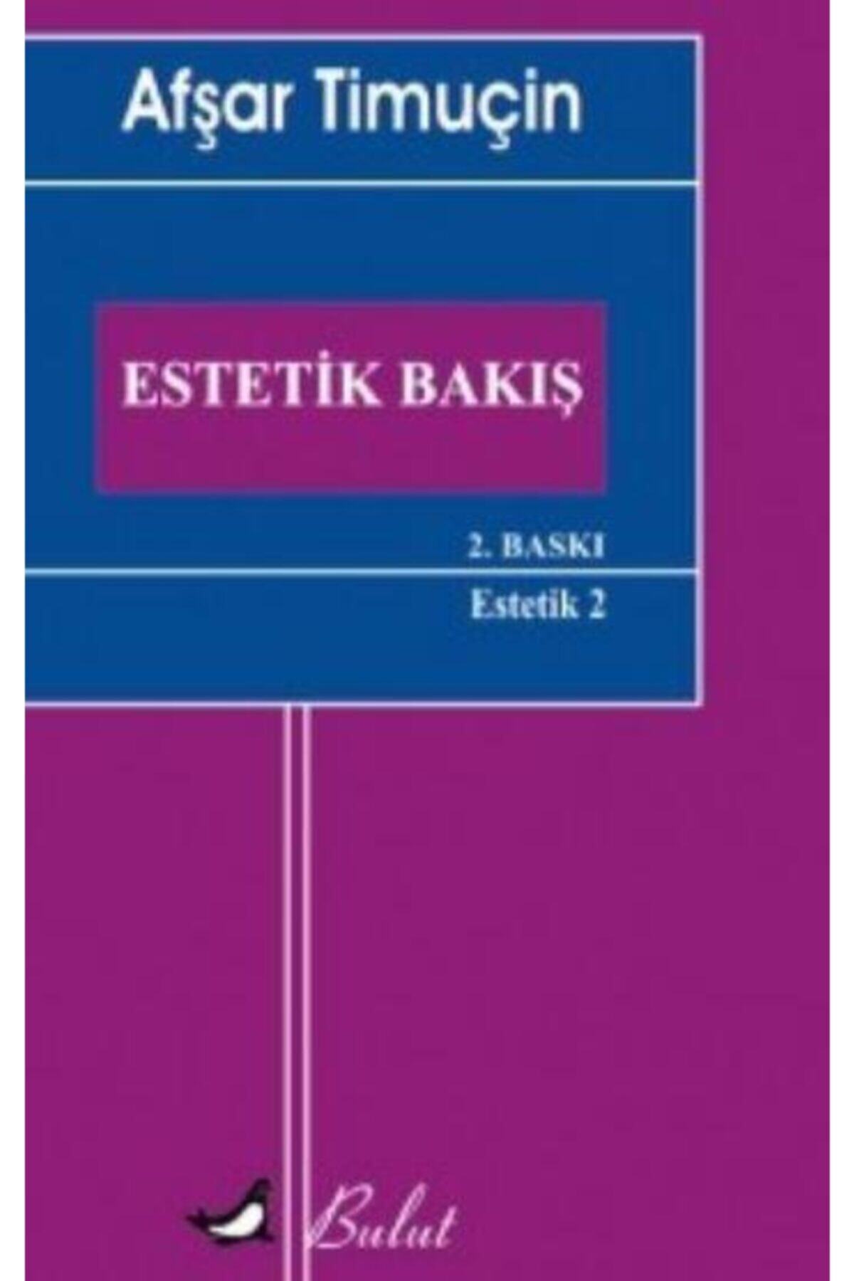 Bulut Yayınları Estetik Bakış / Bulut