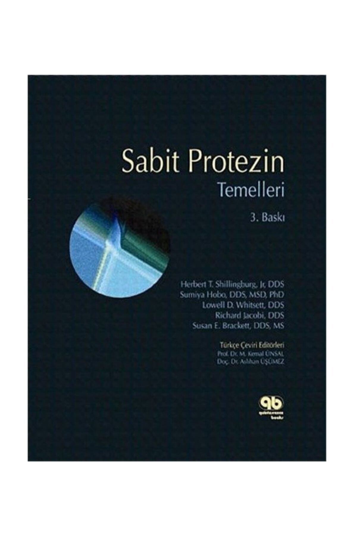 Quintessence Yayıncılık Sabit Protezin Temelleri