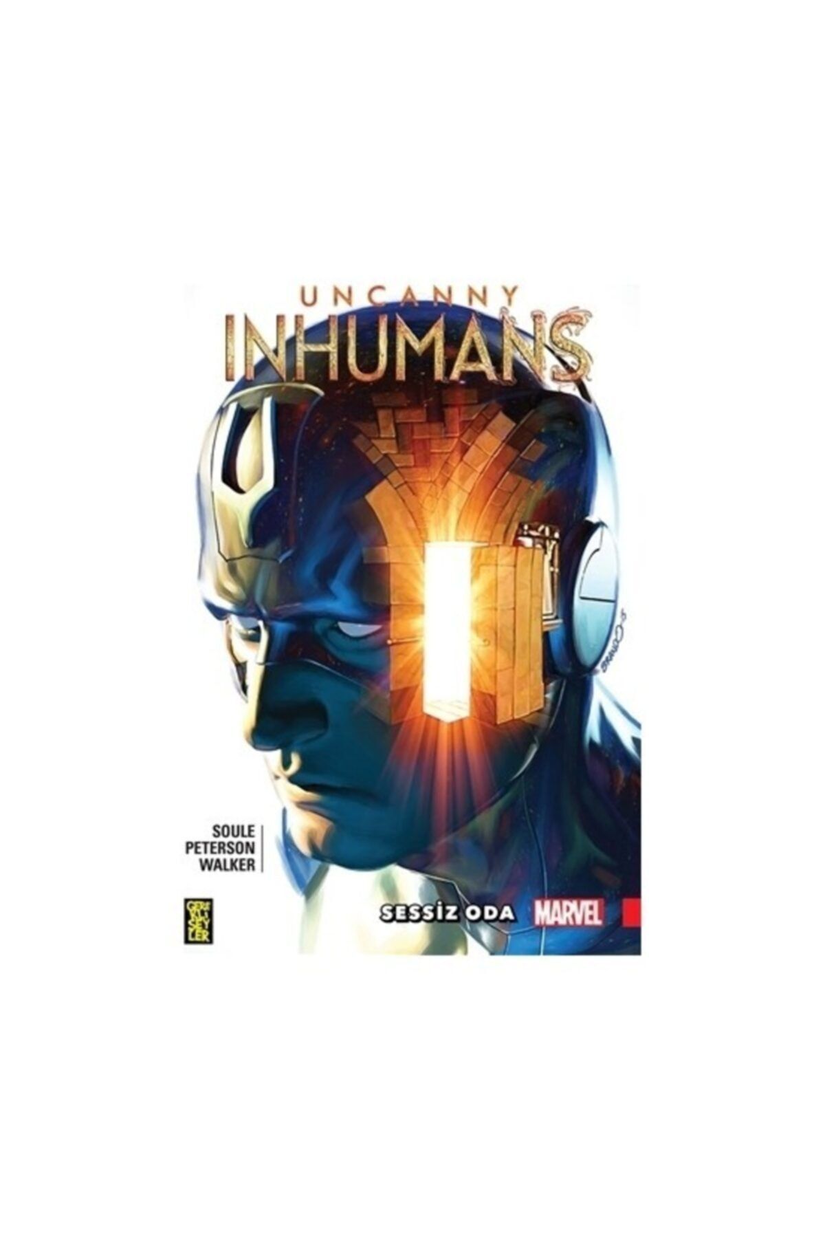 Gerekli Şeyler Yayıncılık Uncanny Inhumans 02 - Sessiz Oda