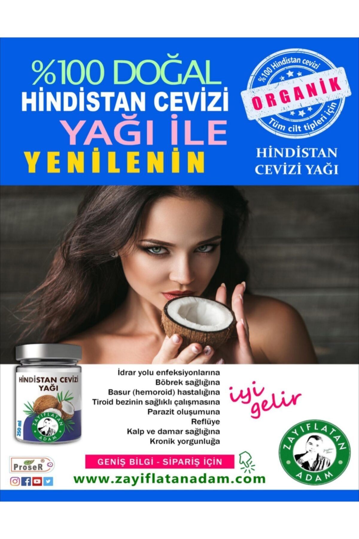 zayıflatan adam Proser Hindistan Cevizi Yağı