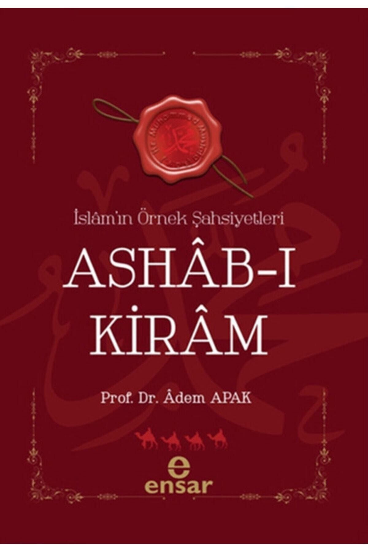 Ensar Neşriyat Ashab-ı Kiram Islam'ın Örnek Şahsiyetleri