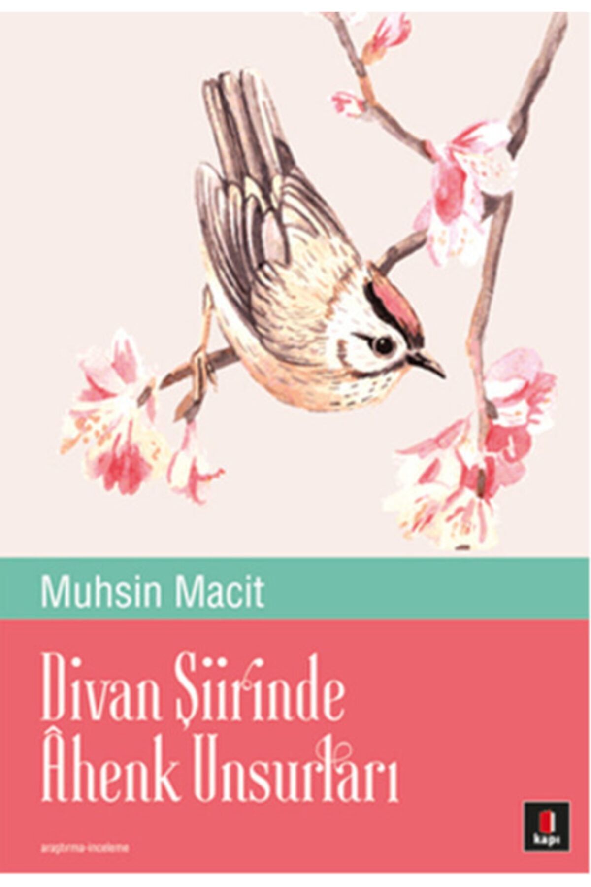 Kapsam Yayınları Divan Şiirinde Ahenk Unsurları