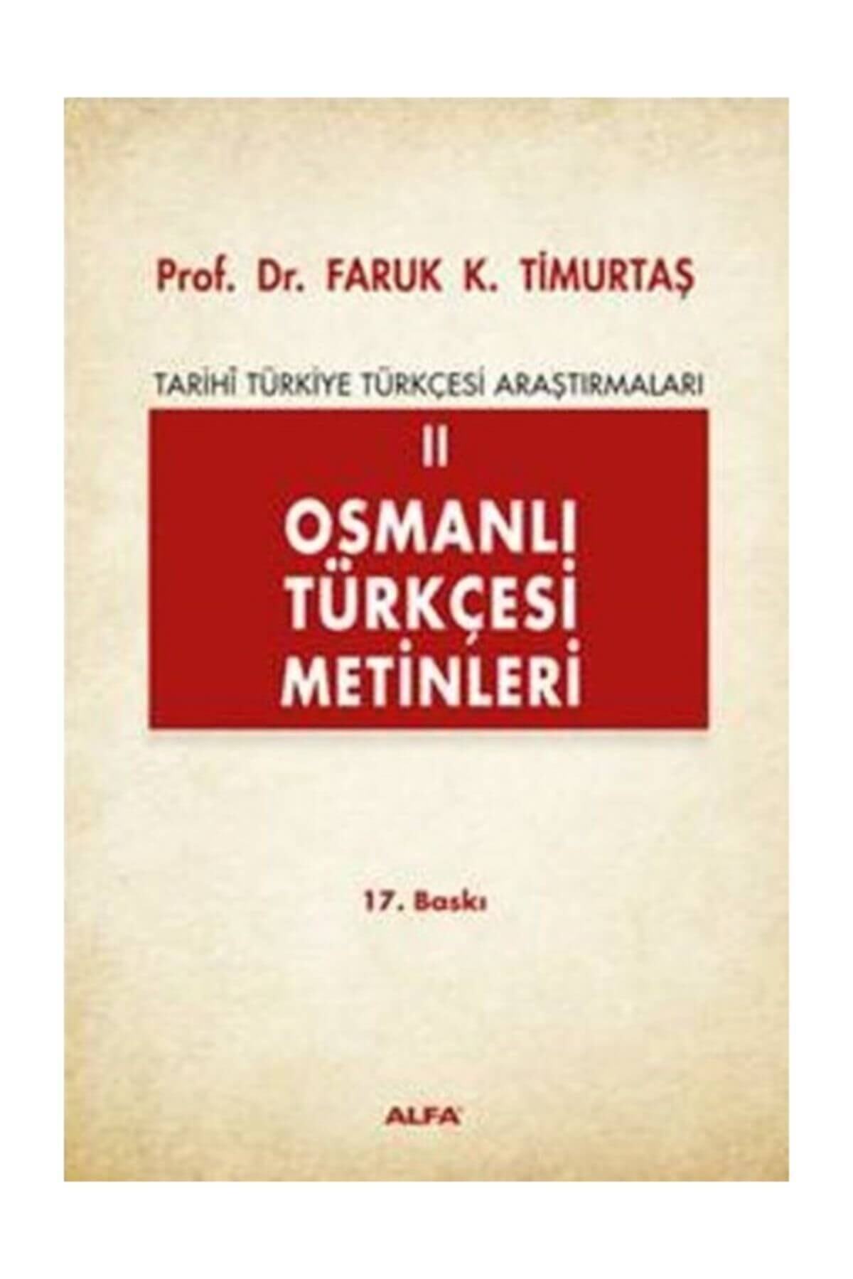Alfa Yayınları Osmanlı Türkçesi Metinleri 2