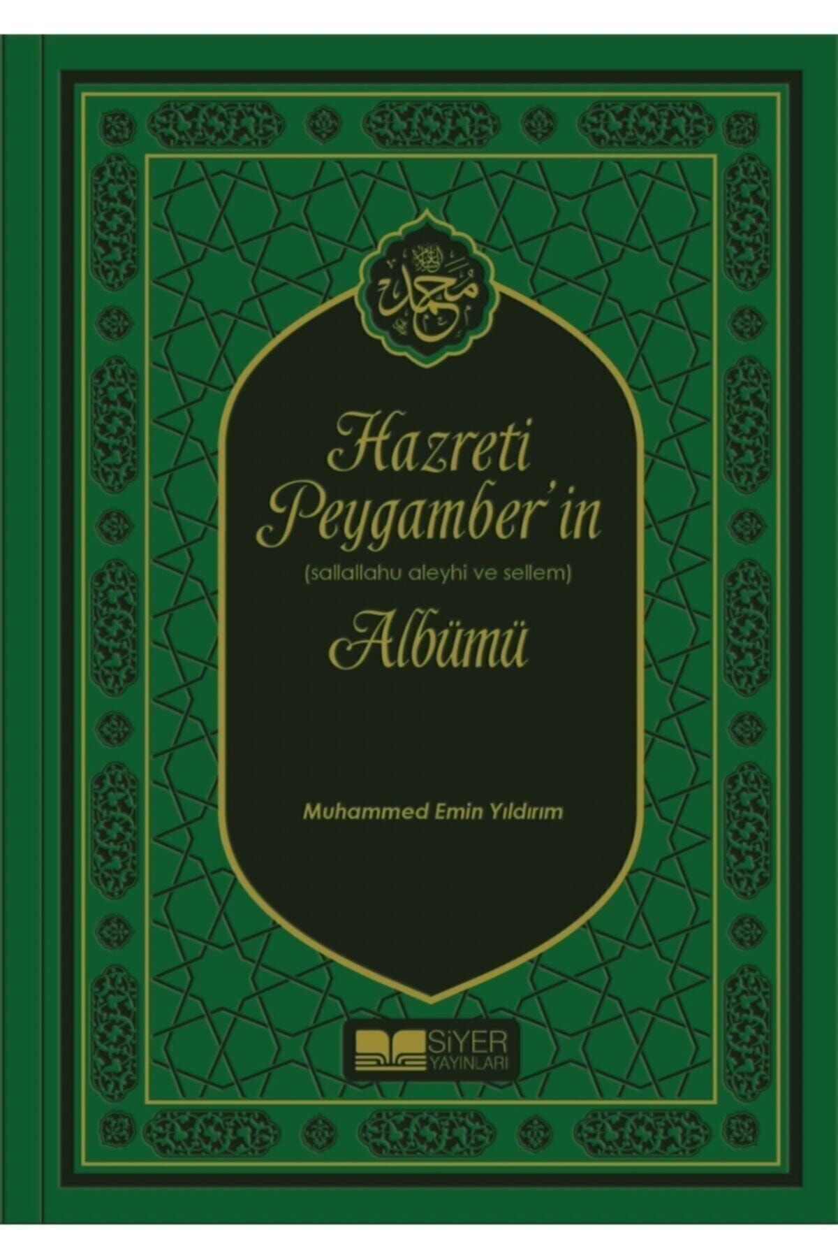 Siyer Yayınları Hz. Peygamber'in Albümü (ciltli)