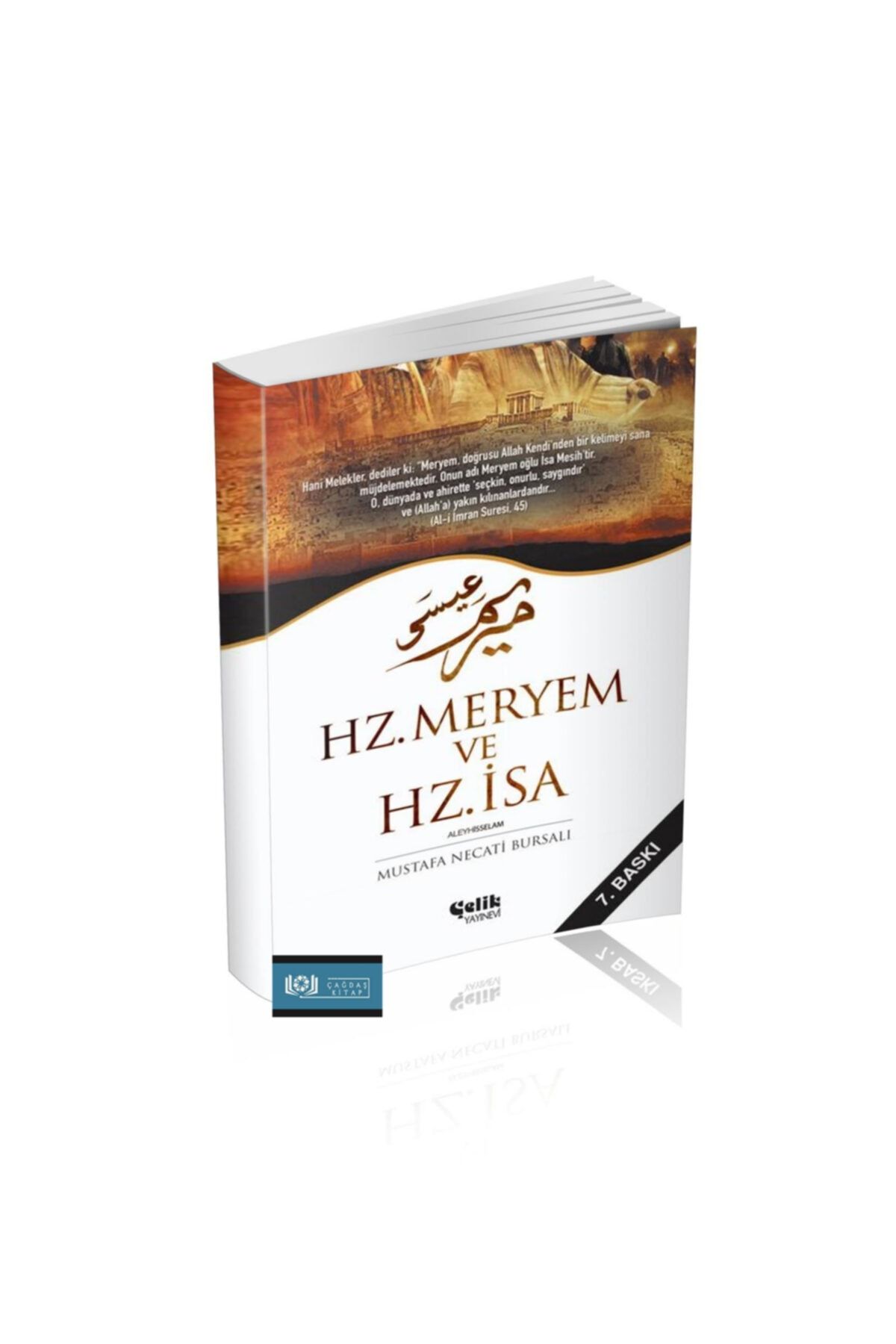 Çelik Yayınevi Hz. Meryem ve Hz. İsa - Mustafa Necati Bursalı 9789756457894